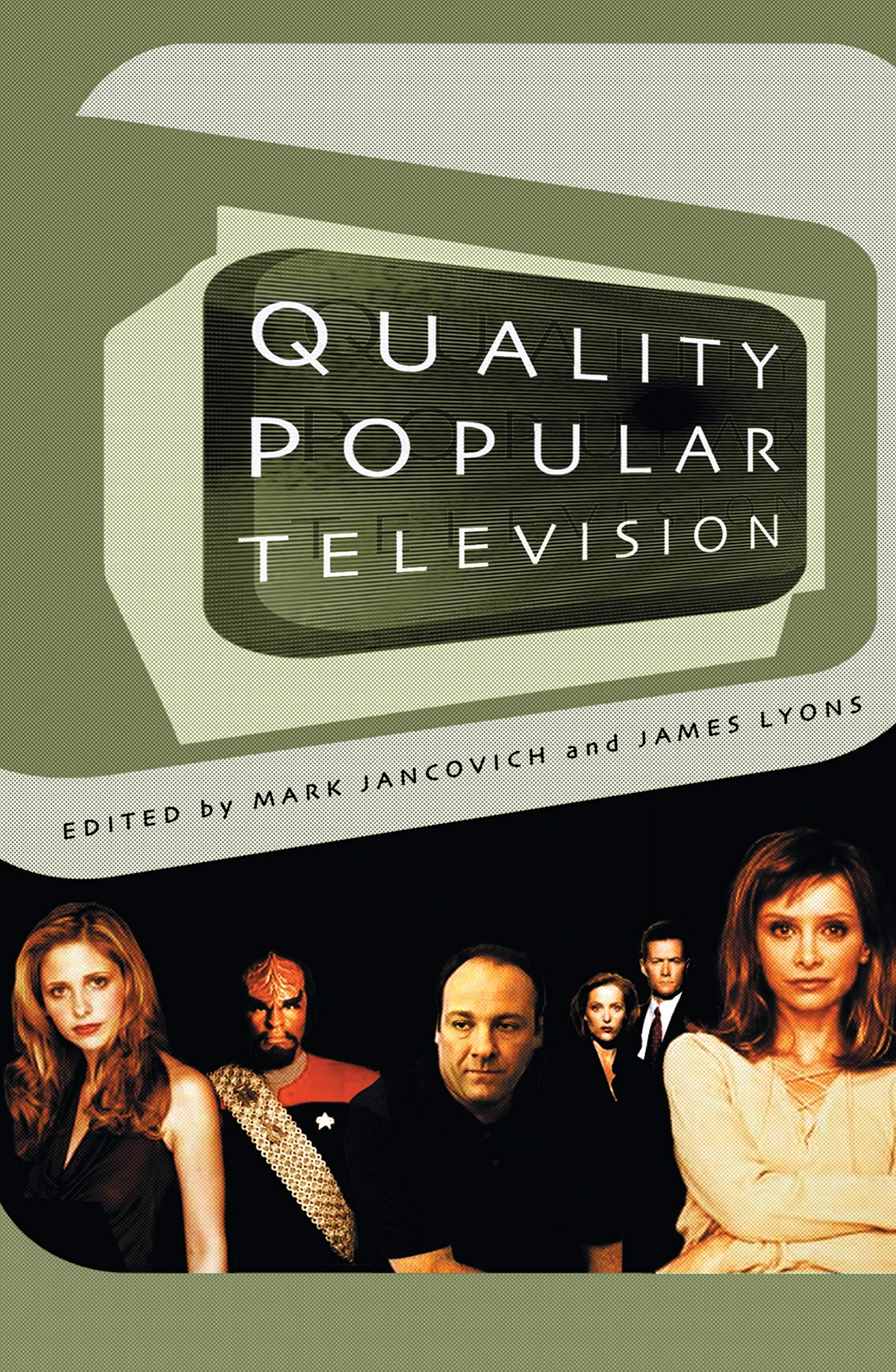 Quality Popular Television analyse de la Cult TV et étude de l'industrie des séries