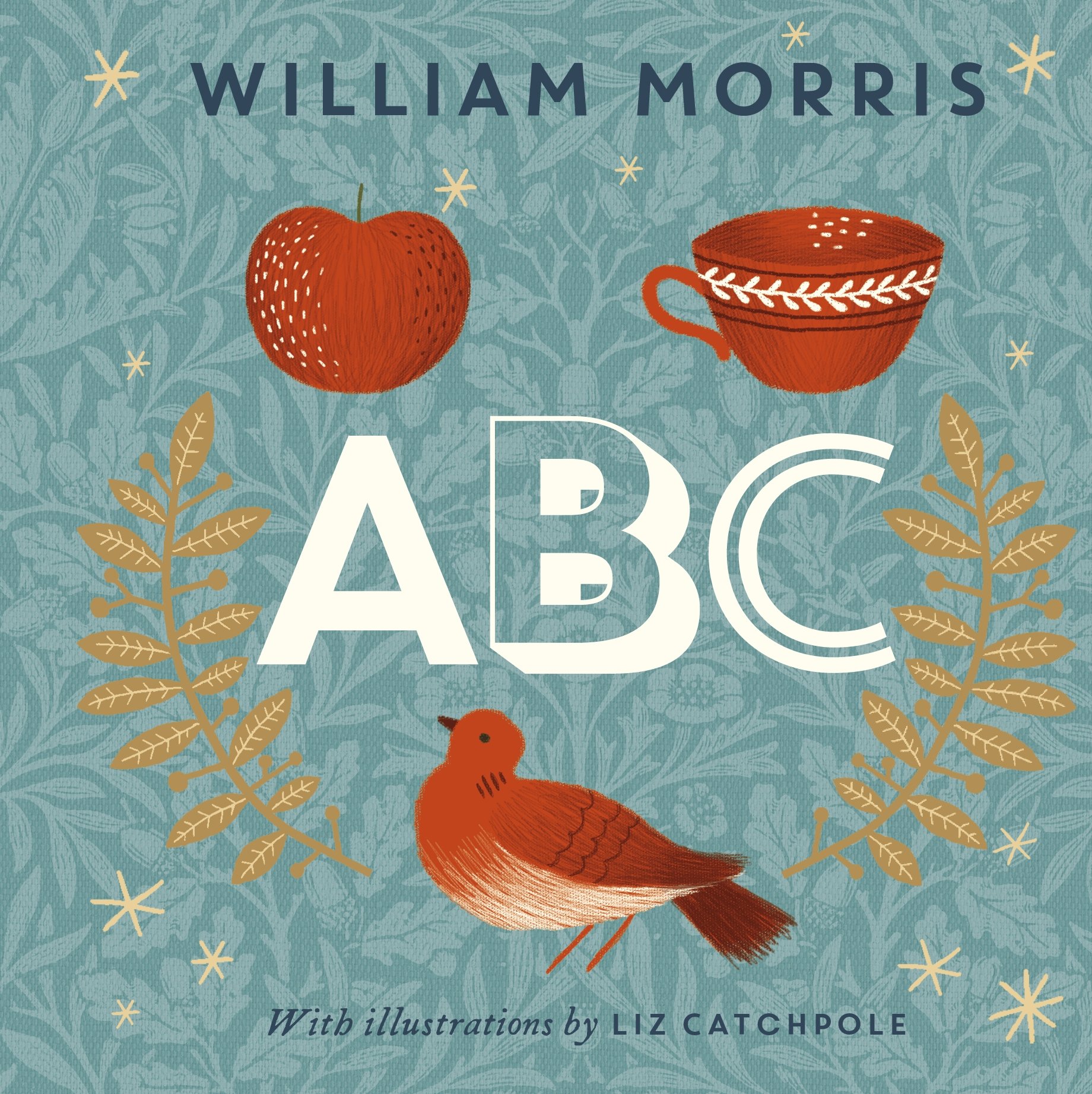 William Morris ABC (V&A) By William Morris,Elizabeth Catchpole,Elizabeth Catchp