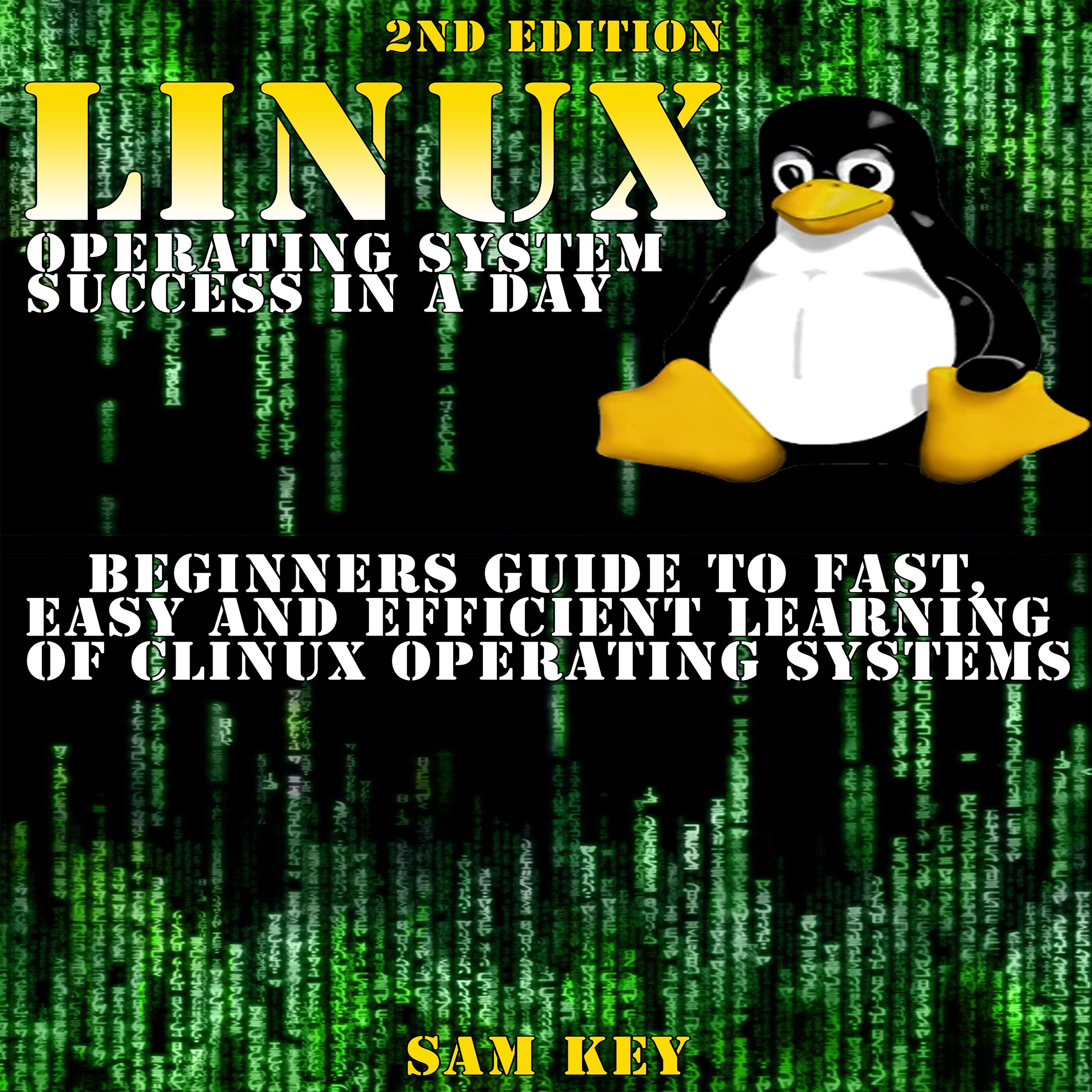 LINUX Operating System Success in a Day