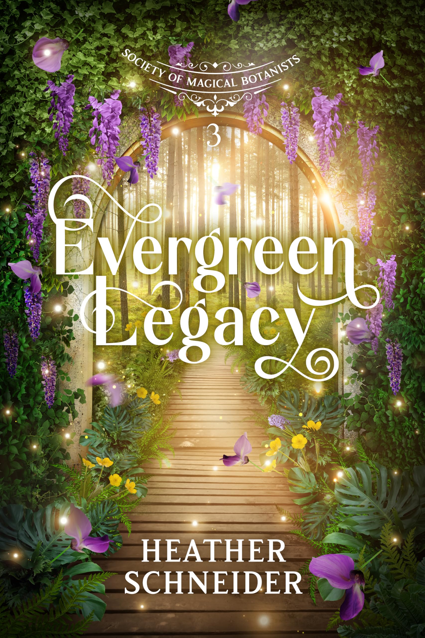 Evergreen Legacy (Society of Magical Botanists Book 3)