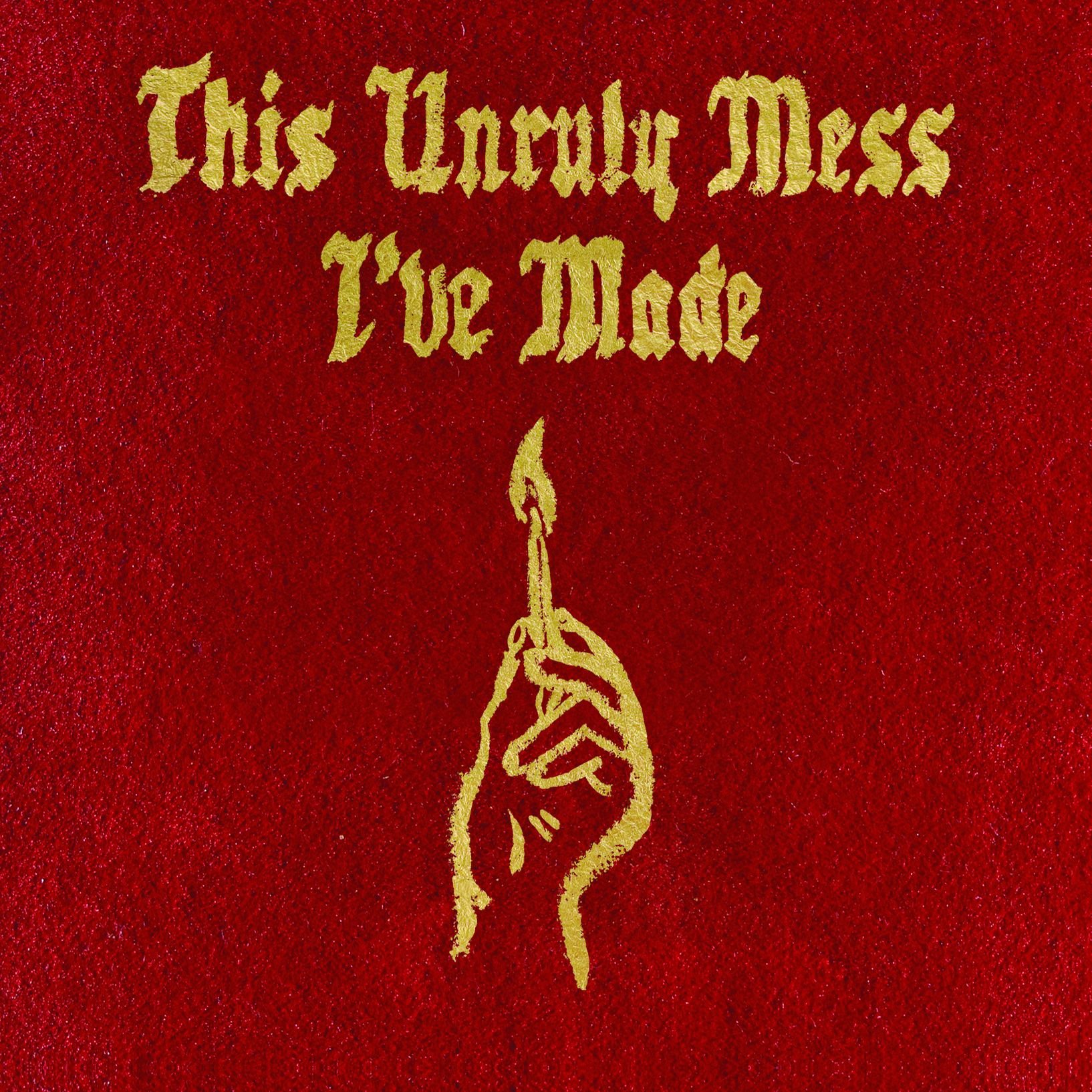 This Unruly Mess I'Ve Made [Audio CD] Macklemore & Ryan Lewis