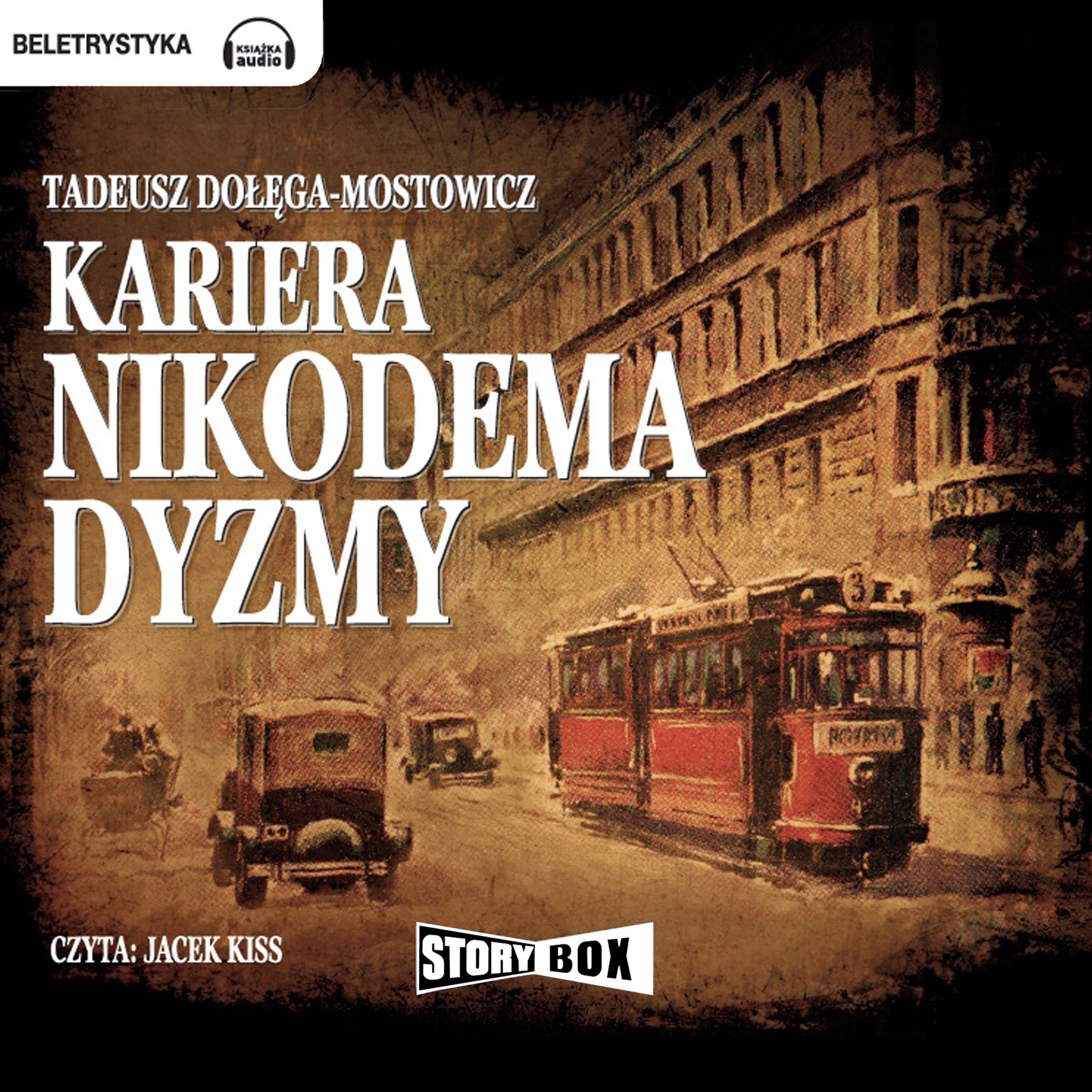 Kariera Nikodema Dyzmy