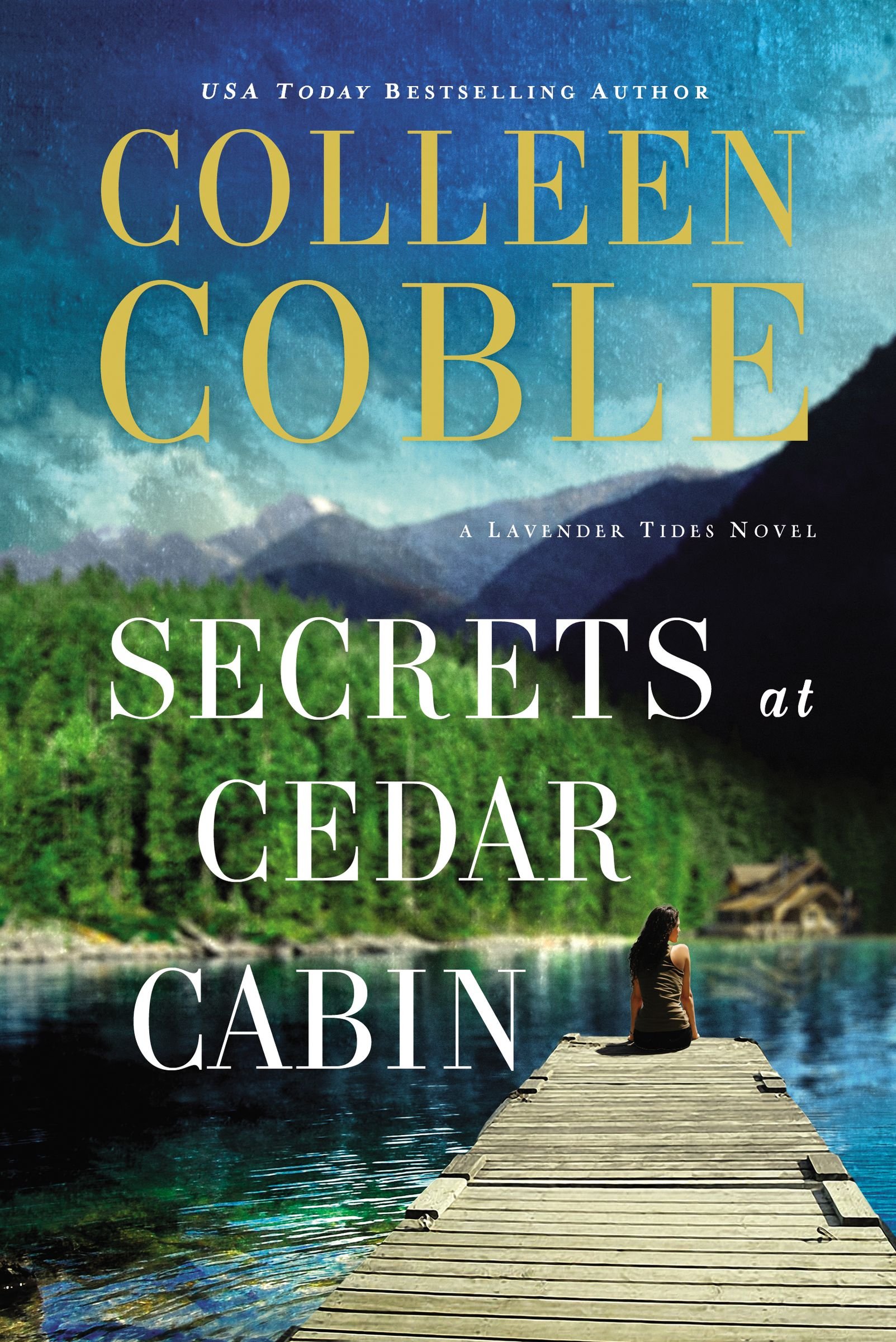 Secrets at Cedar Cabin (A Lavender Tides Novel Book 3)
