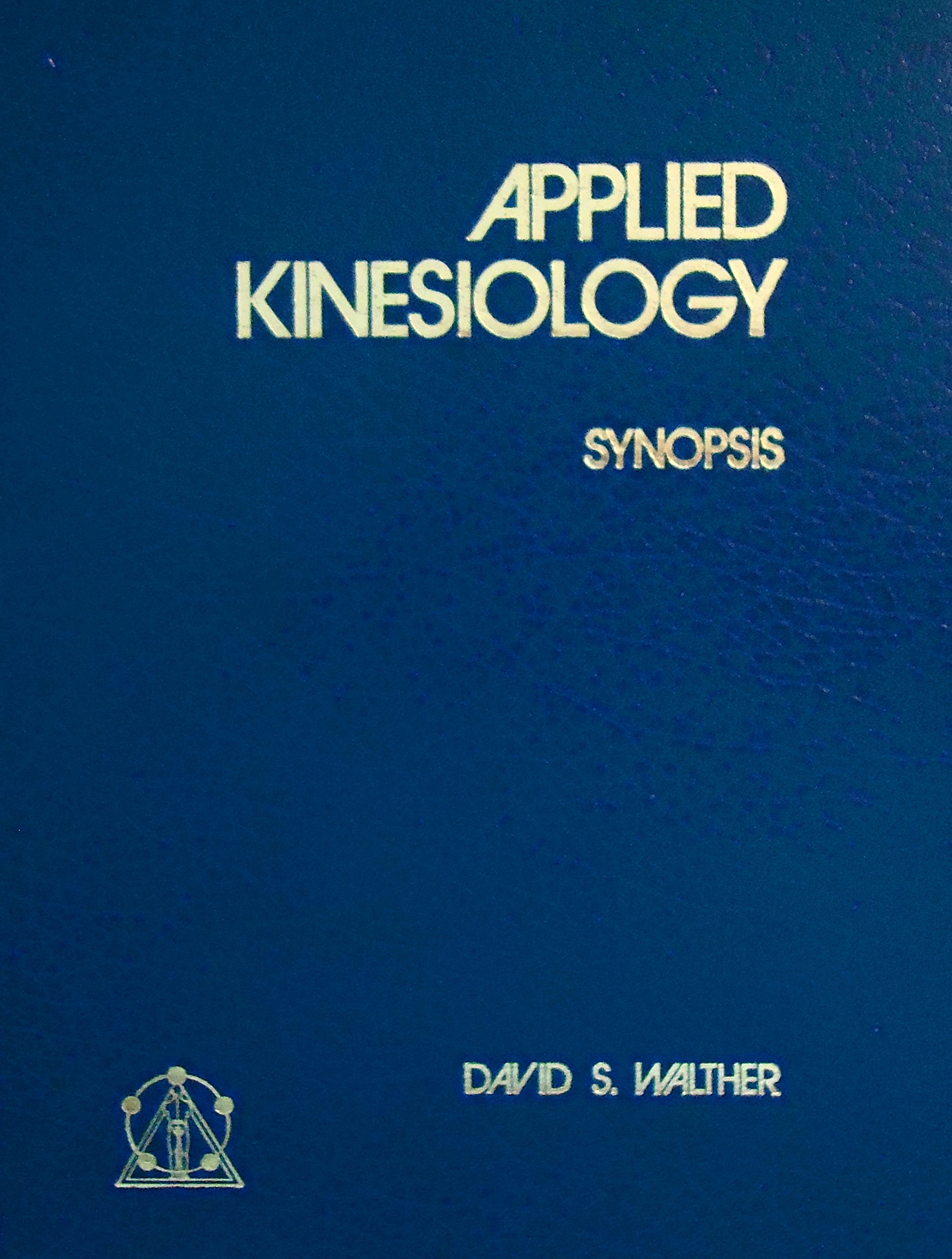 Amazon | Applied Kinesiology: Synopsis | Walther, David S., Gavin