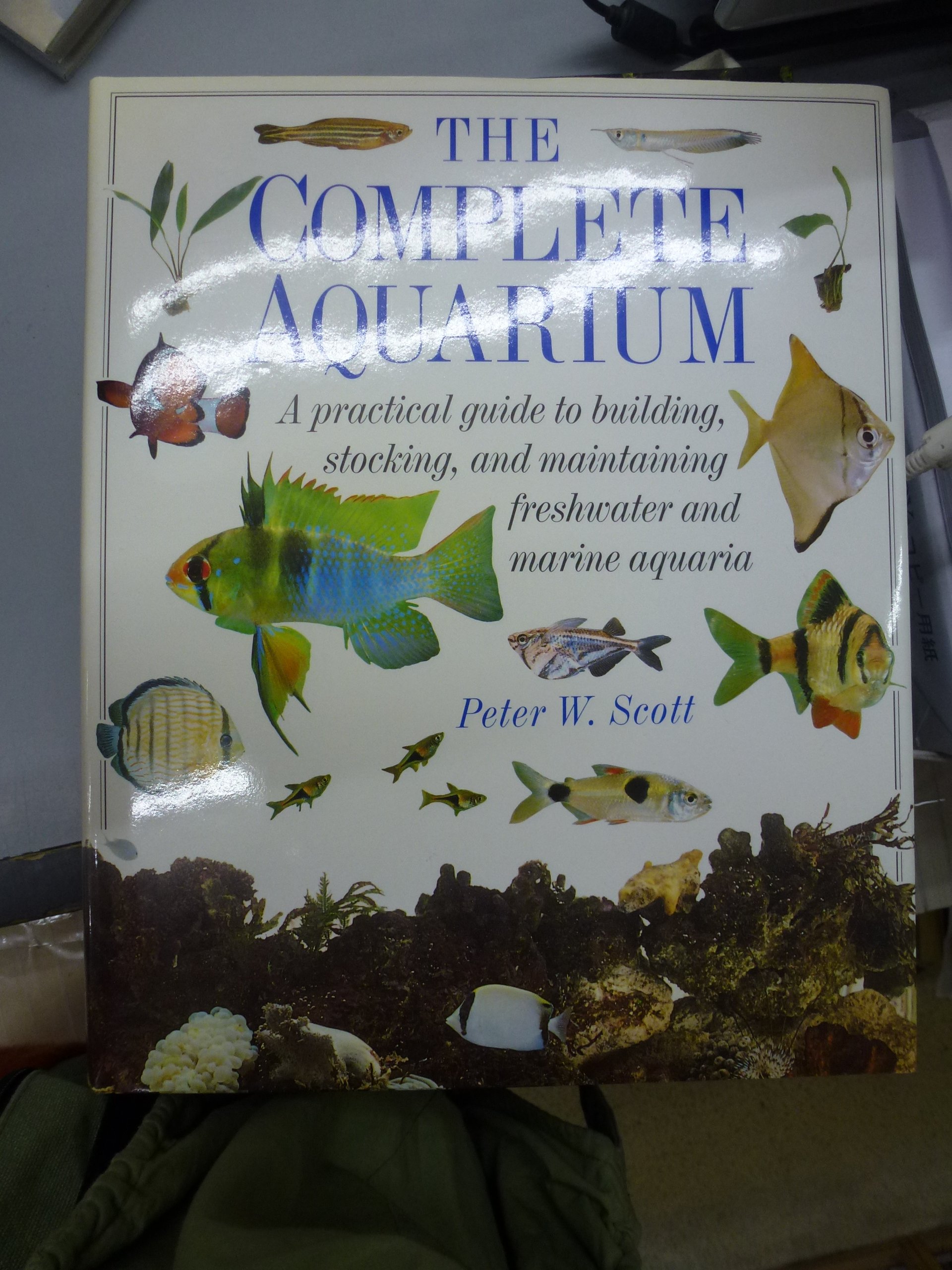 The Complete Aquarium [Hardcover] Scott, Peter