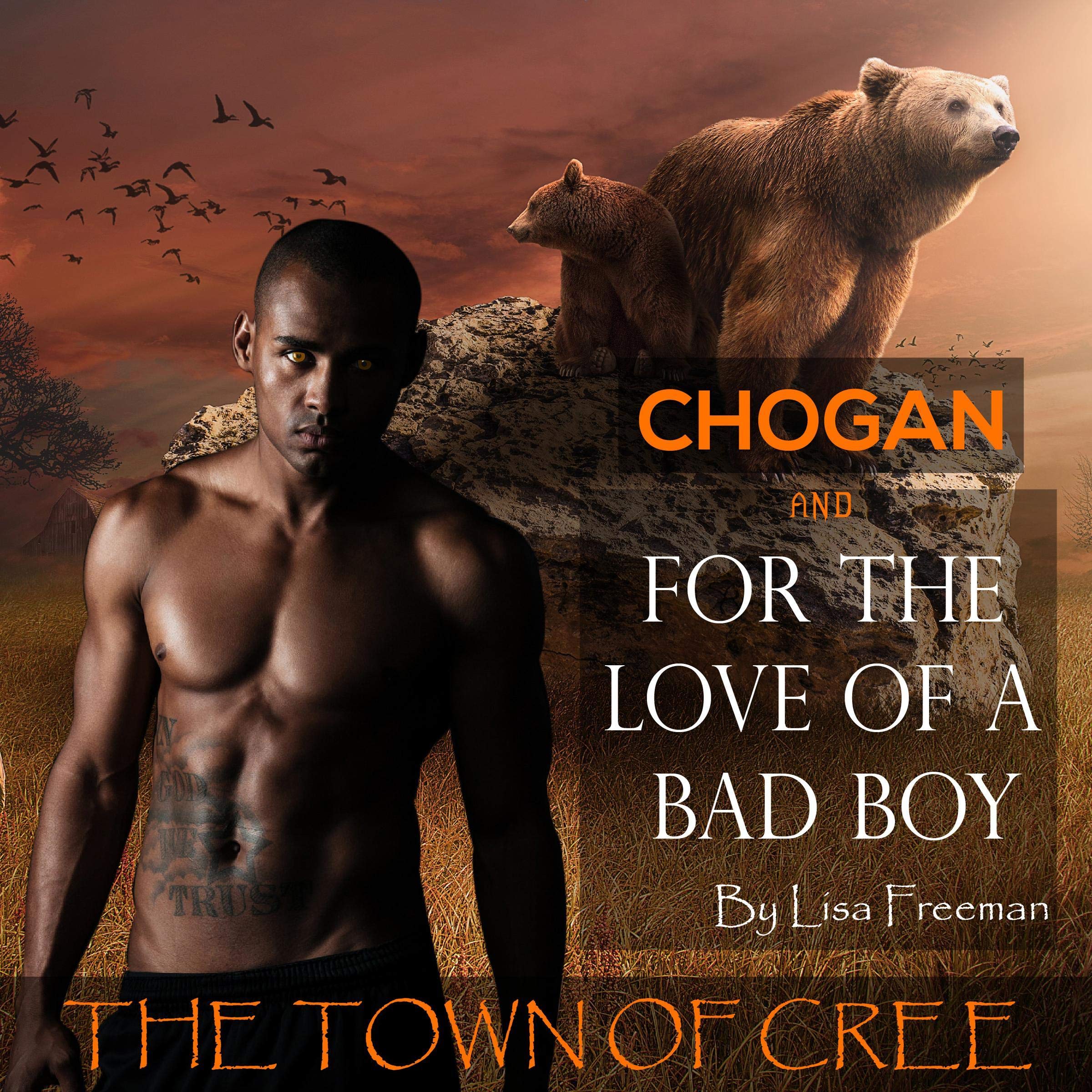 Chogan Claims His Mate: The Town of Cree
