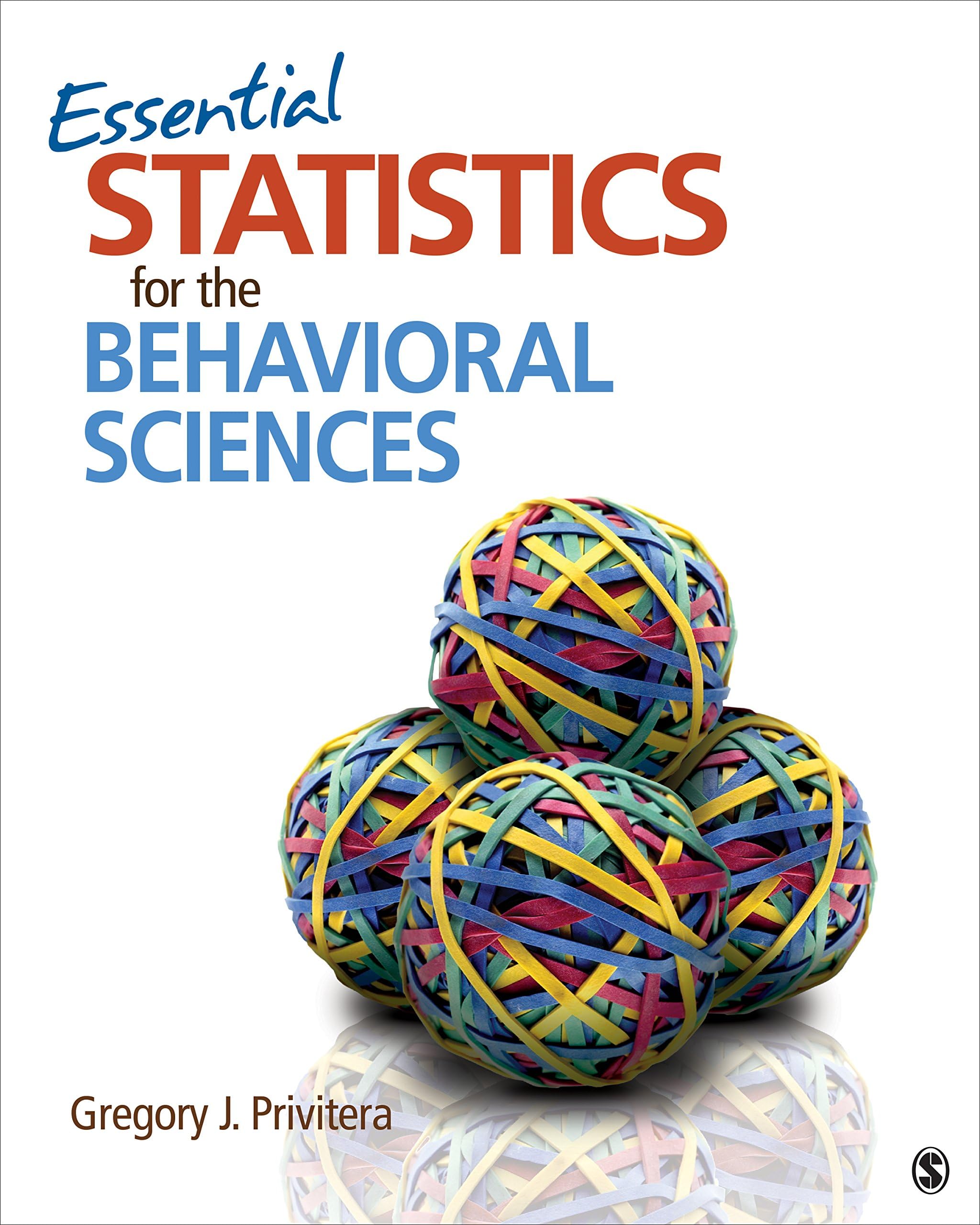 Essential Statistics for the Behavioral Sciences 1st Edition