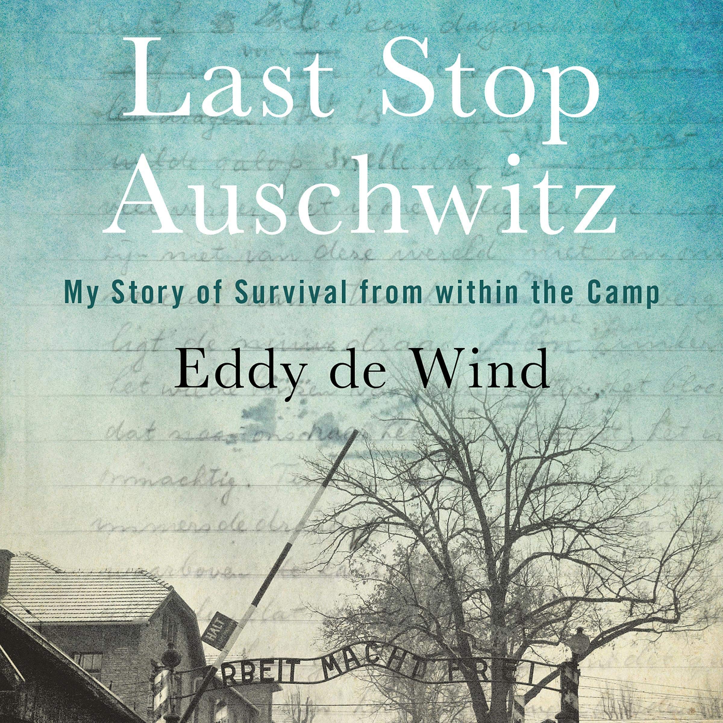 Cover art for Last Stop Auschwitz