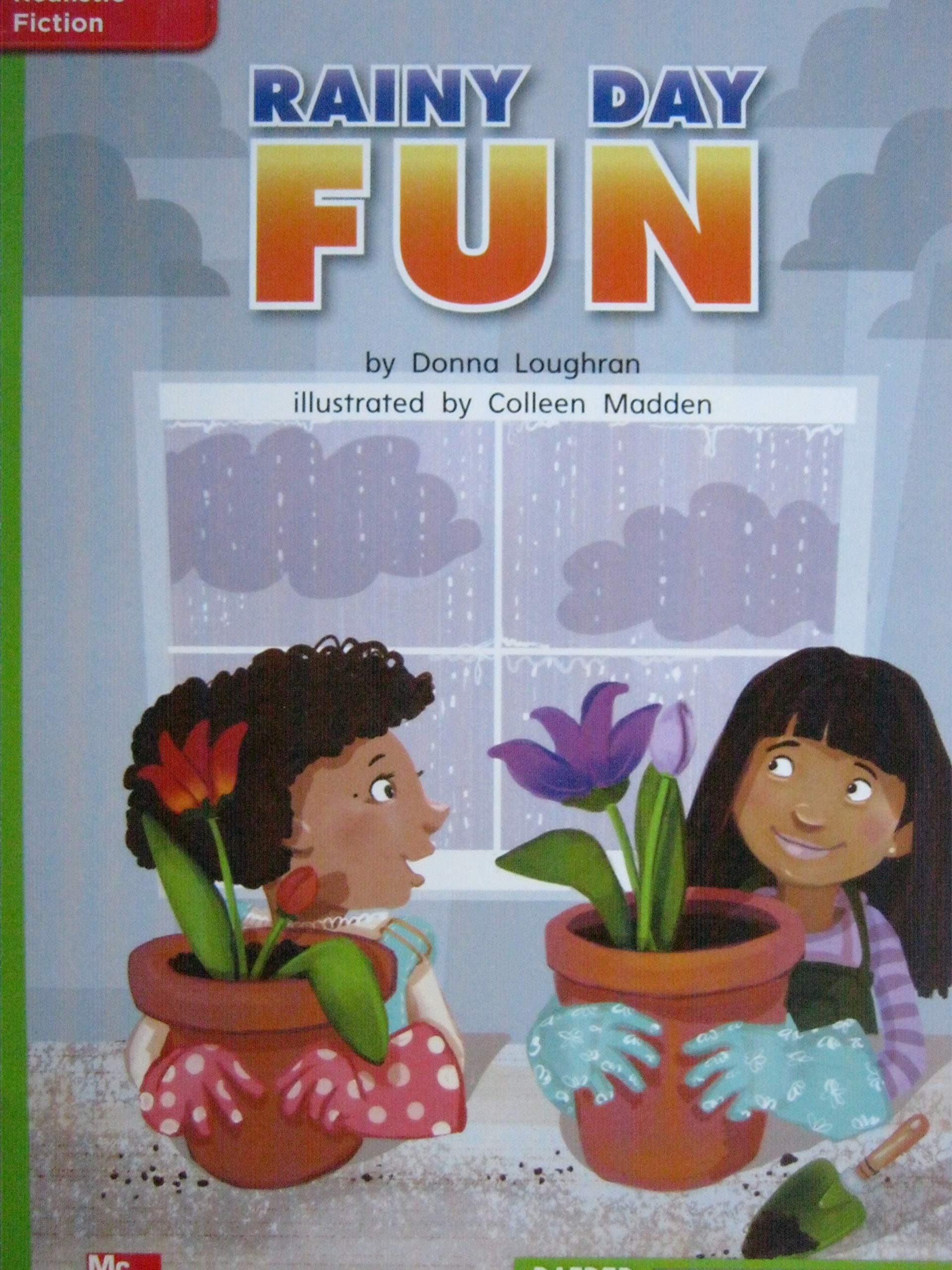 Reading Wonders Leveled Reader Rainy Day Fun: Beyond Unit 6 Week 3 Grade 1 (ELEMENTARY CORE READING)