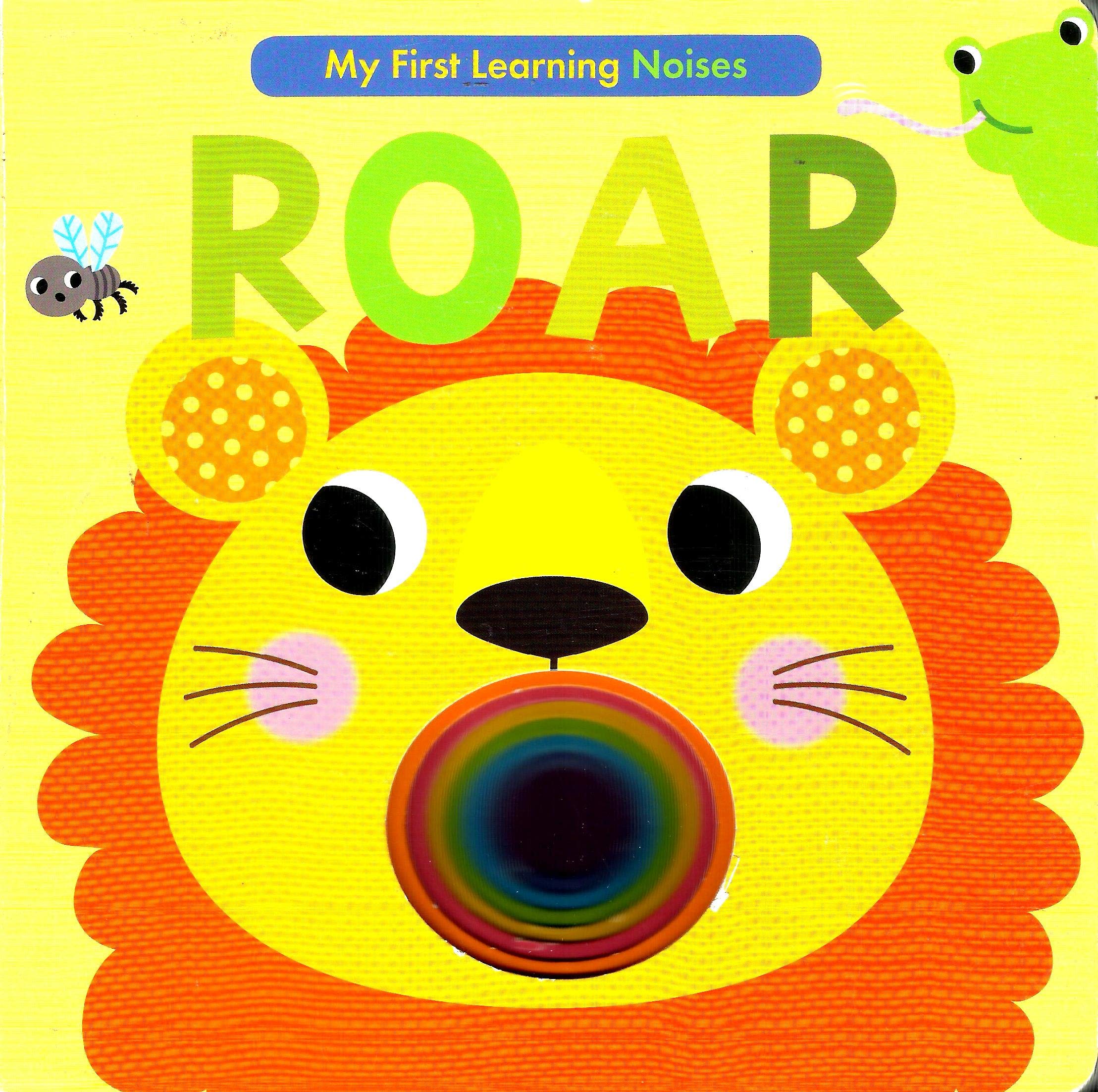 My First Learning Noises Roar Paperback – 1 January 2019