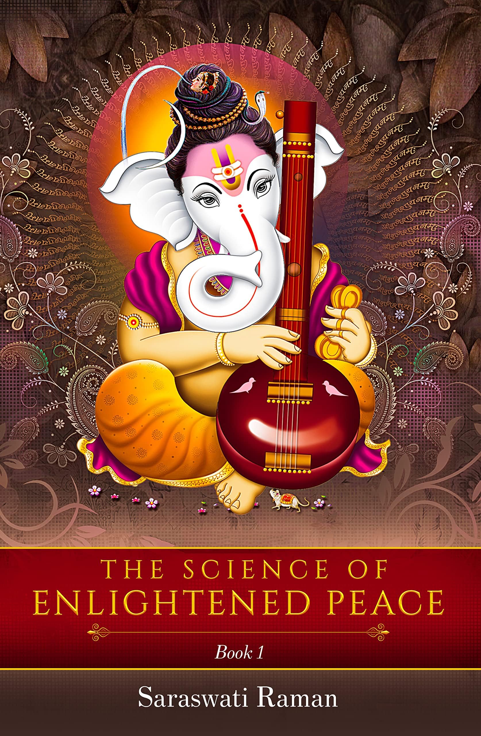 The Science of Enlightened Peace - Book 1