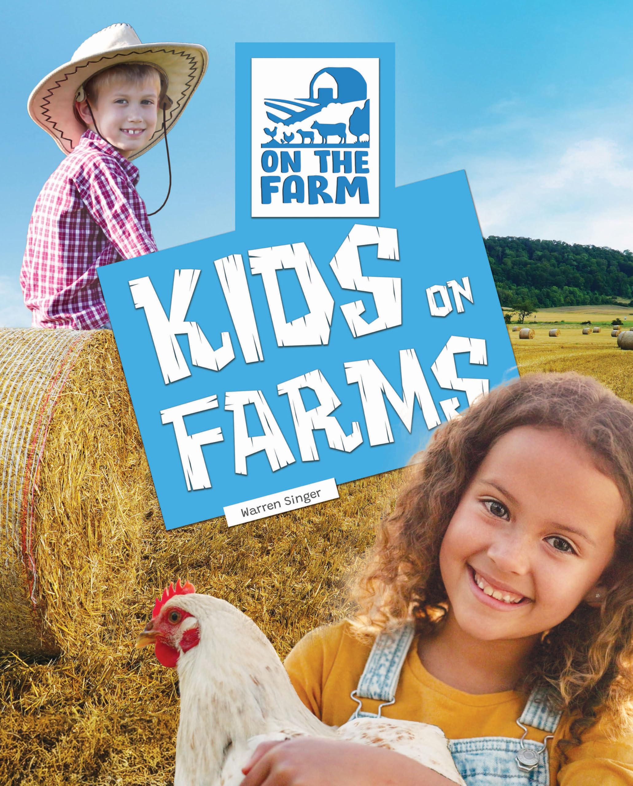 Kids on Farms (On the Farm)