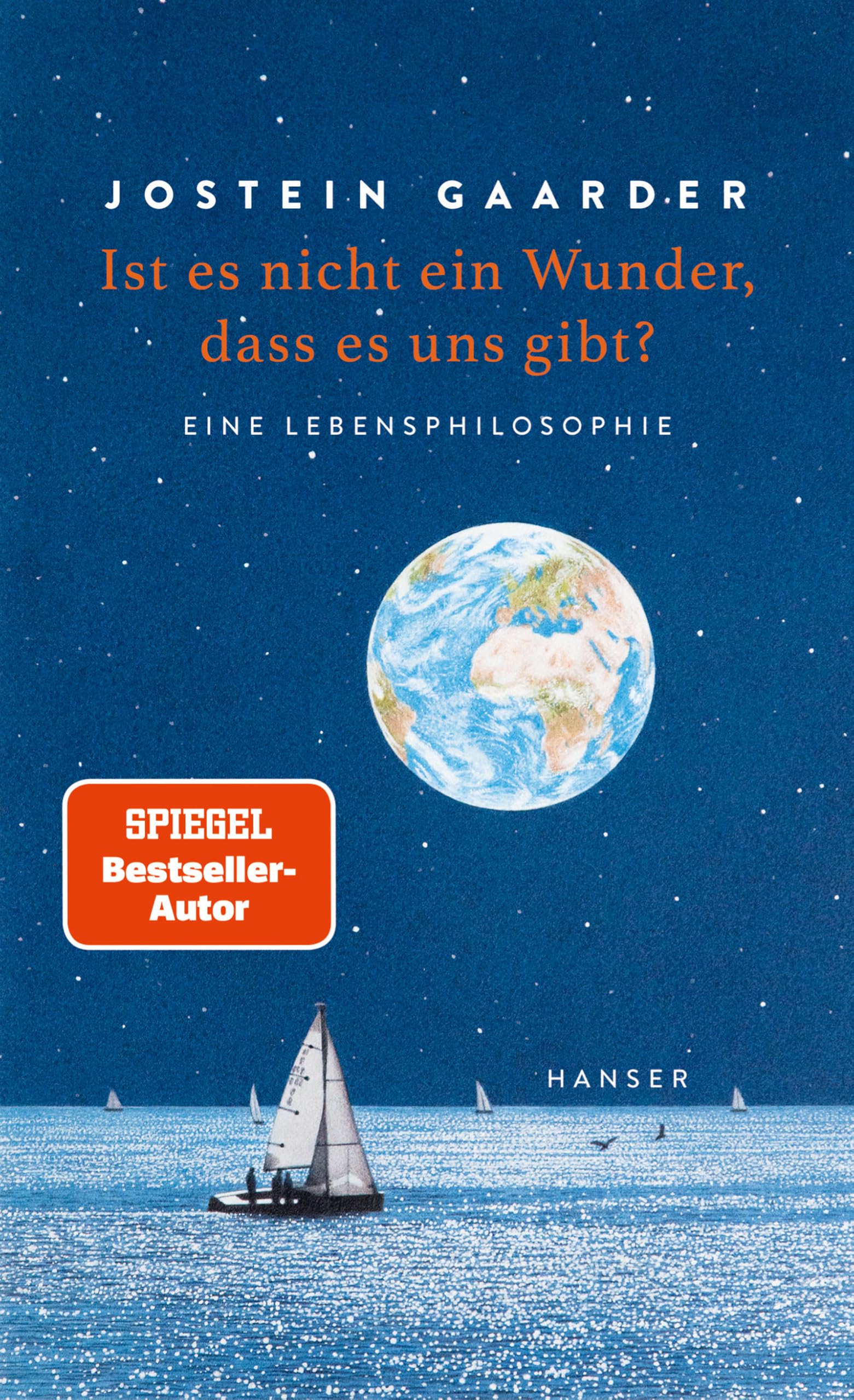 Ist es nicht ein Wunder, dass es uns gibt?: Eine Lebensphilosophie