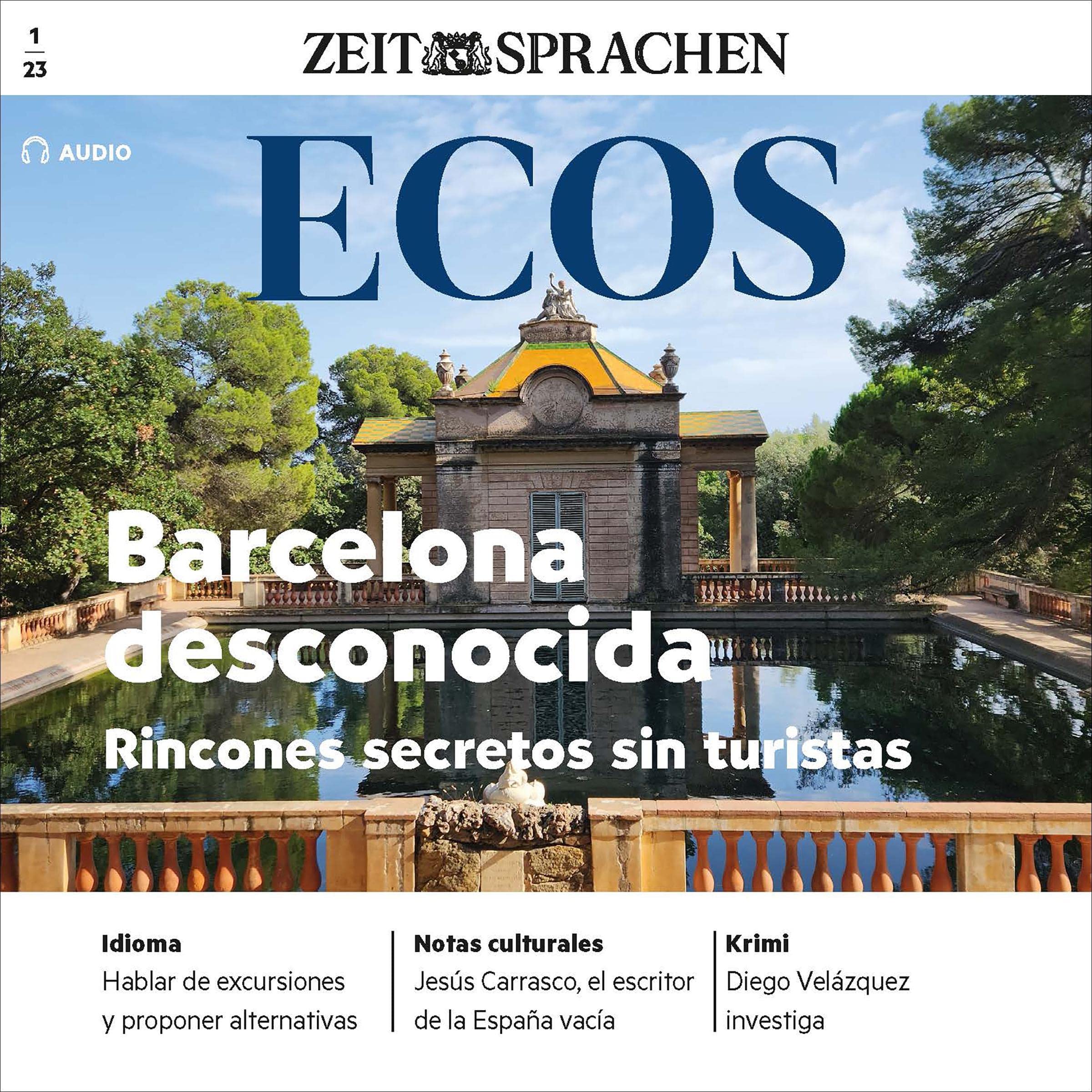 Ecos Audio - Barcelona desconocida. 1/2023