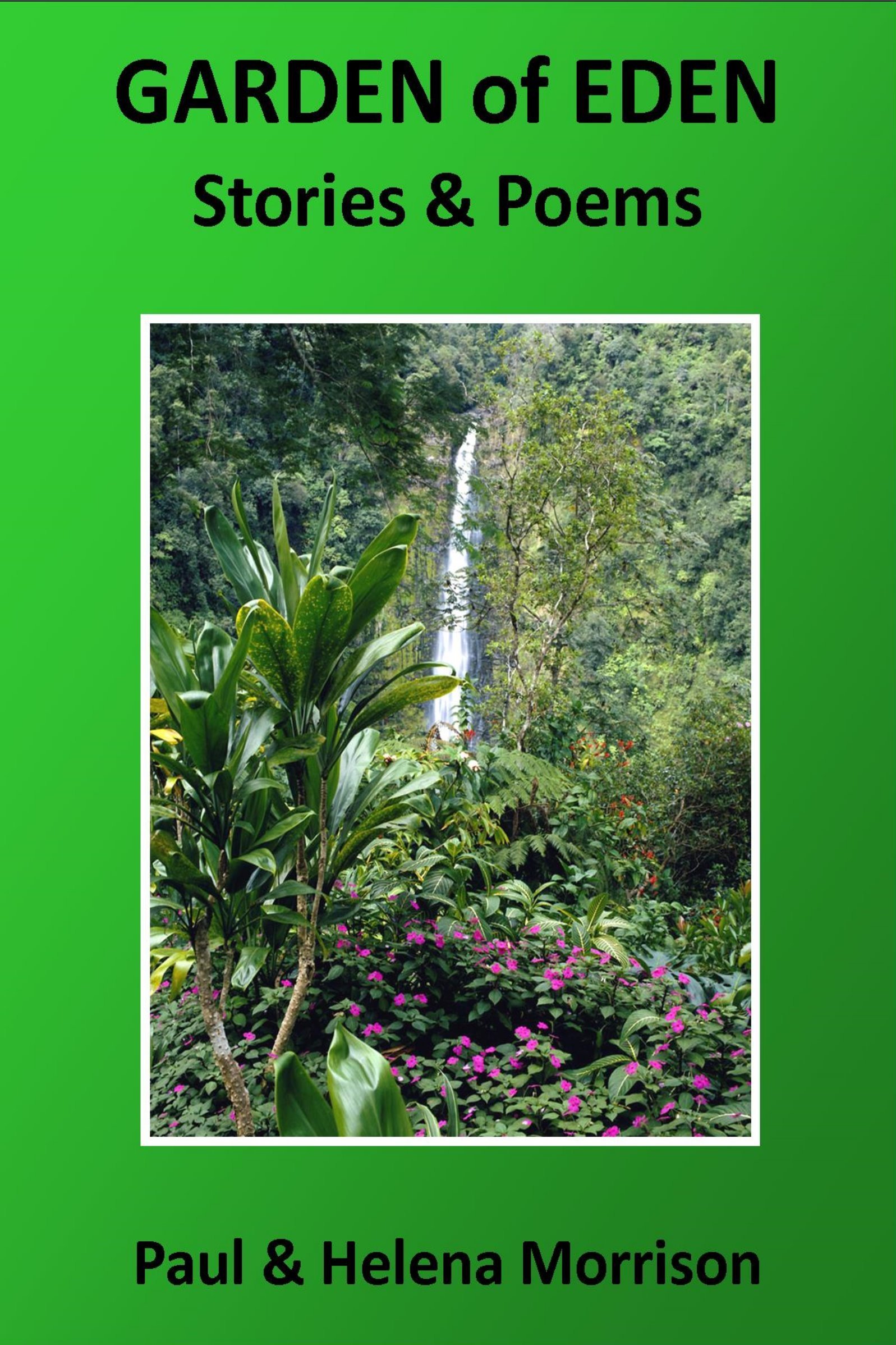 Garden of Eden Stories and Poems