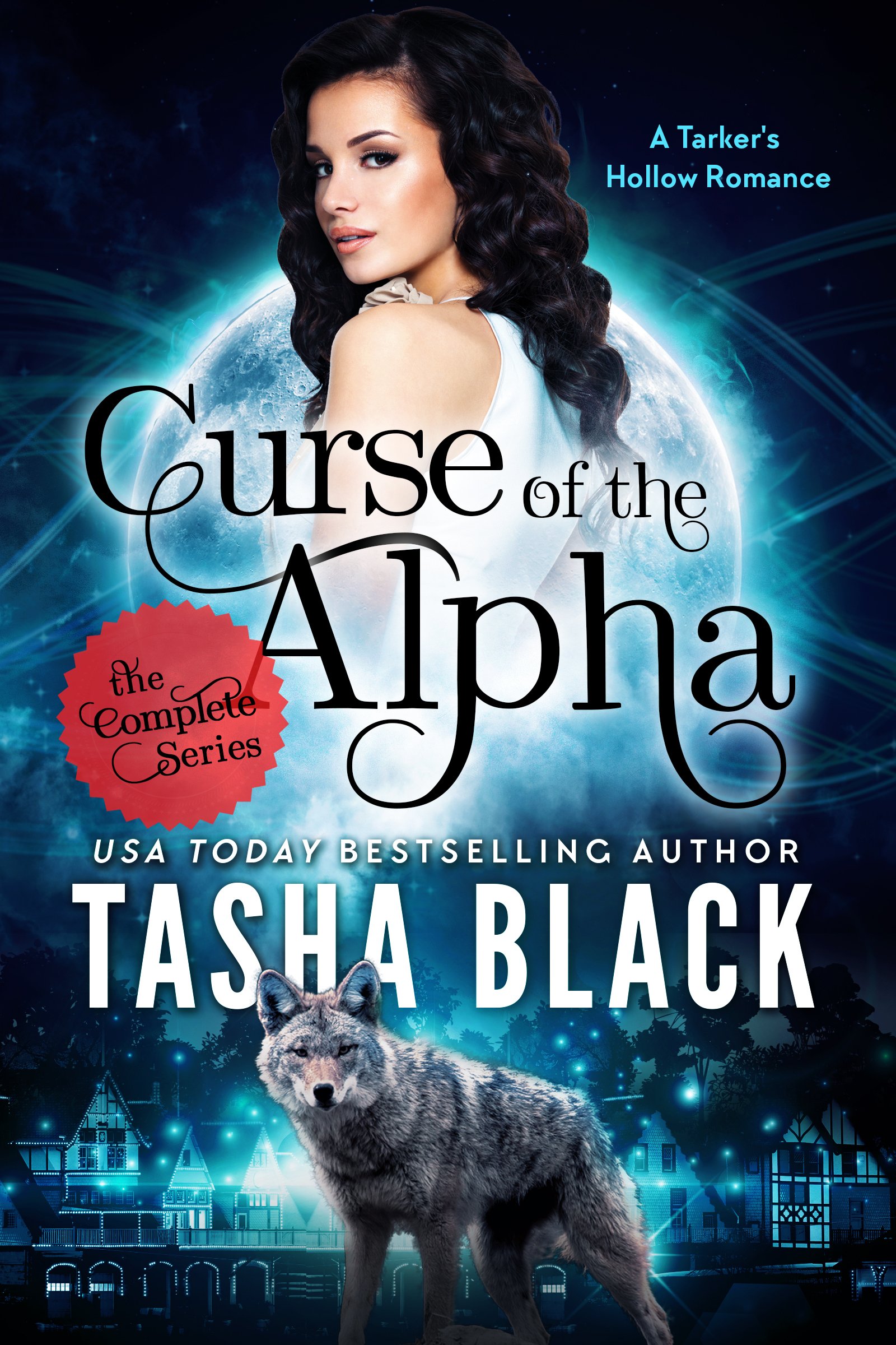 Curse of the Alpha Series Bundle (Episodes 1-6) (Tarker's Hollow Book 1)