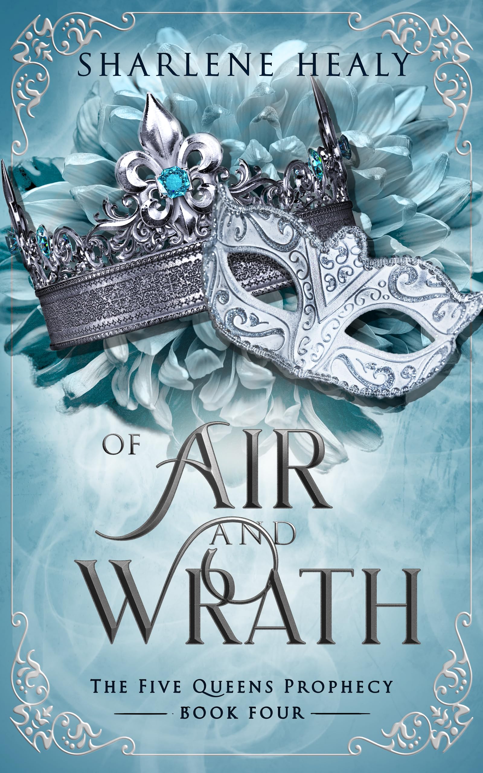 Of Air and Wrath: An Ice Queen Retelling with Dragons (The Five Queens Prophecy Book 4)