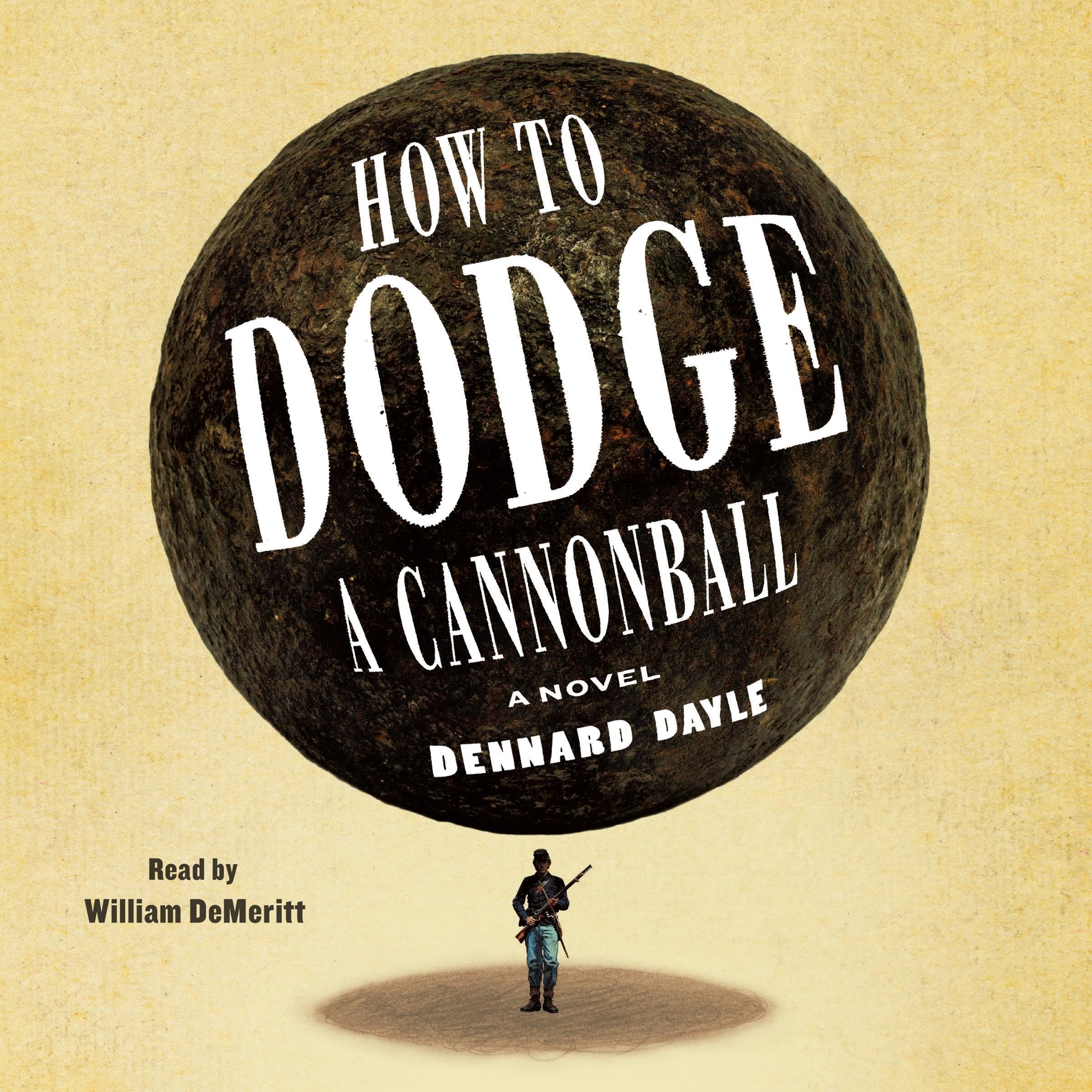 Cover art for How to Dodge a Cannonball