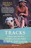 Tracks: A Woman's Solo Trek Across 1700 Miles of Australian Outback