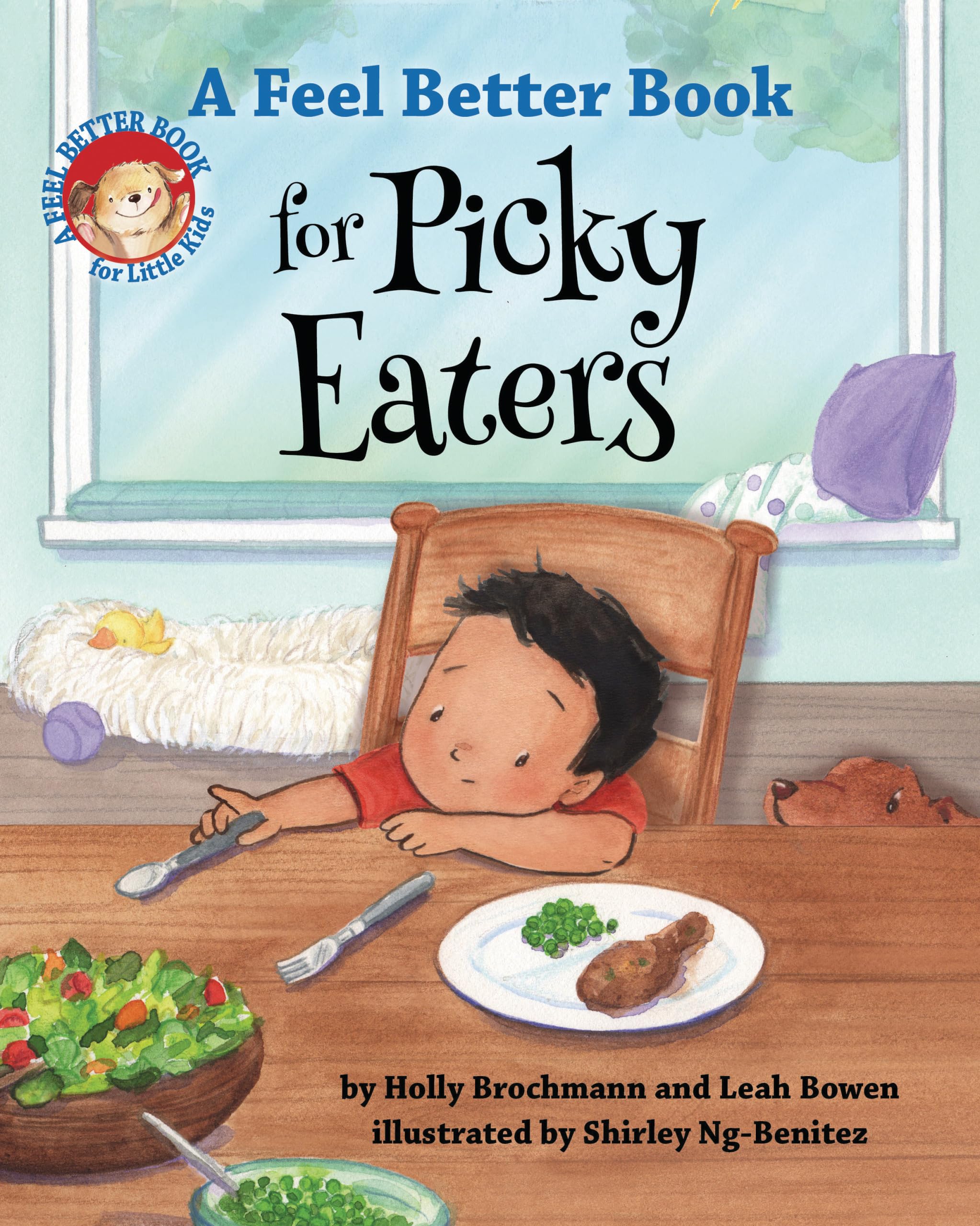 A Feel Better Book for Picky Eaters (Feel Better Books for Little Kids)