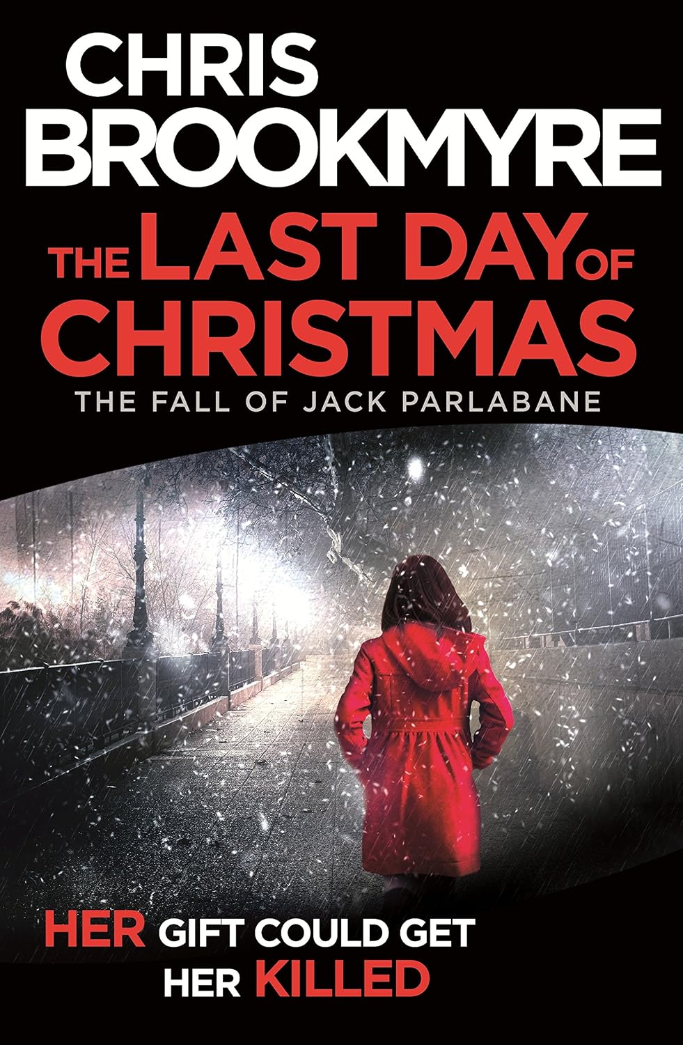 Christopher Brookmyre The Last Day of Christmas