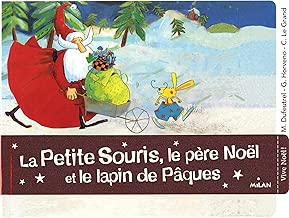 Download La petite souris, le père Noël et le lapin de Pâques PDF