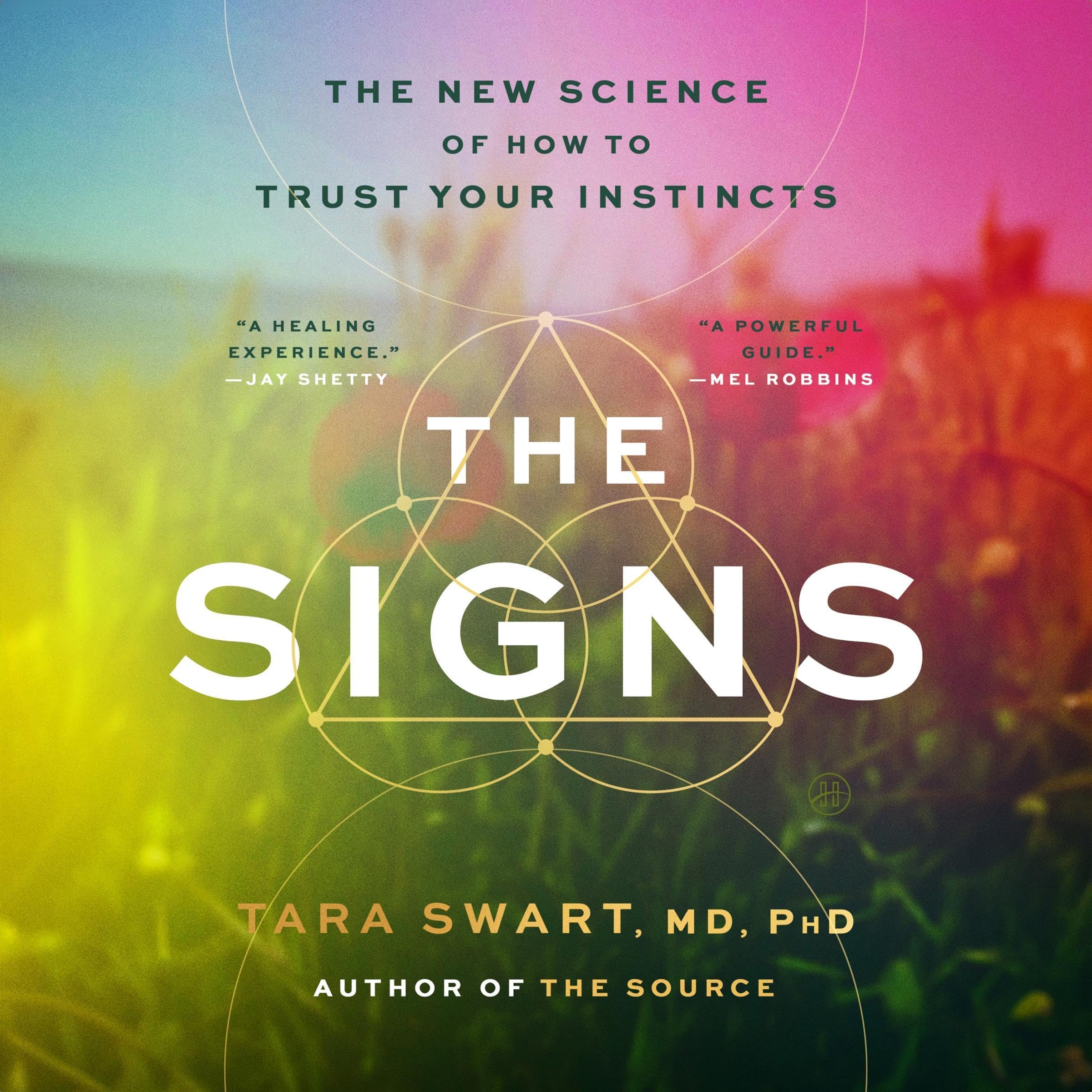 Cover image of The Signs by Tara Swart MD PhD