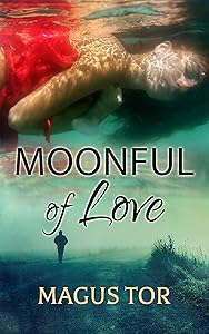 Moonful of Love