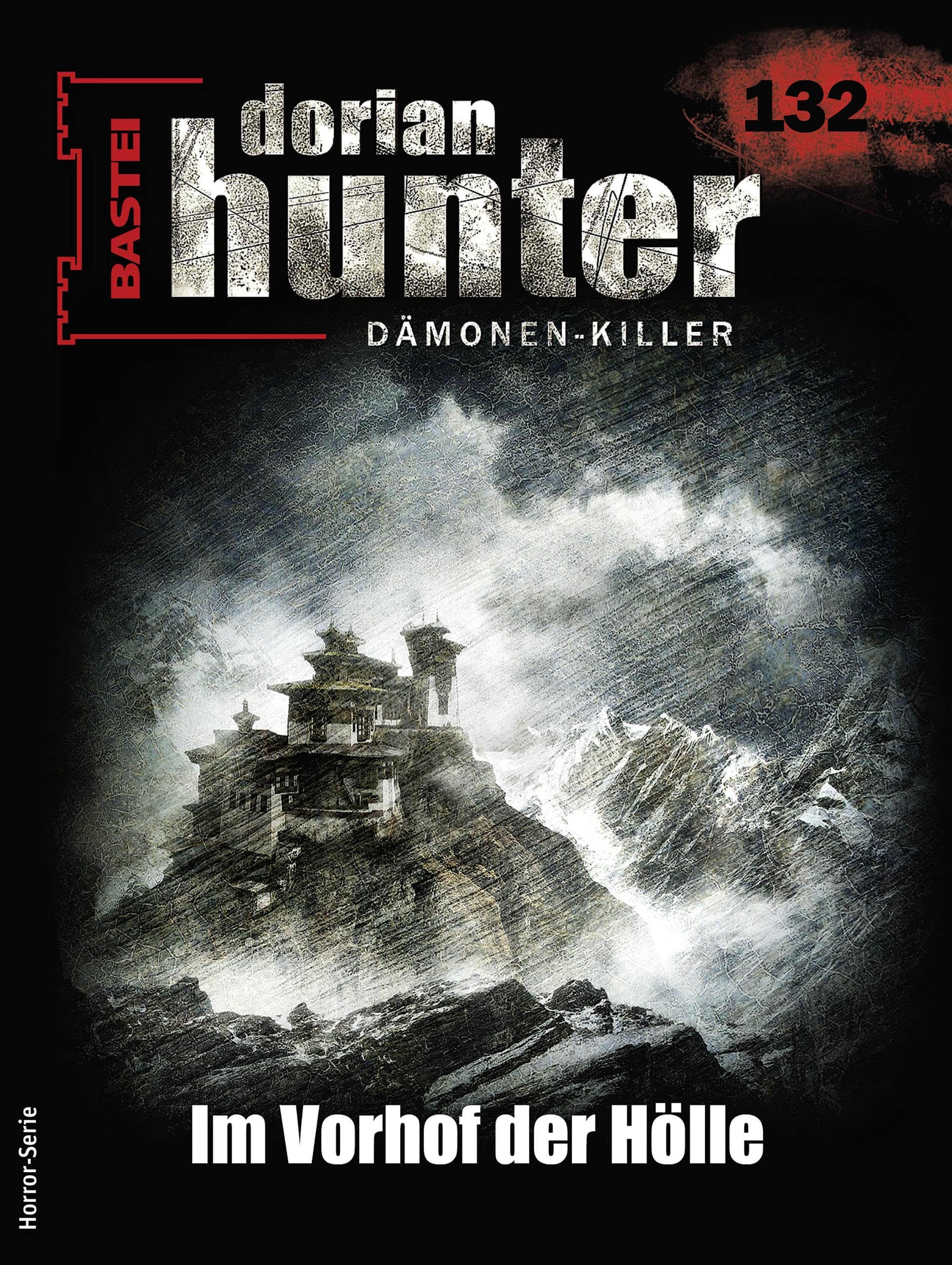 Cover of Dorian Hunter, #132: Im Vorhof der Hölle