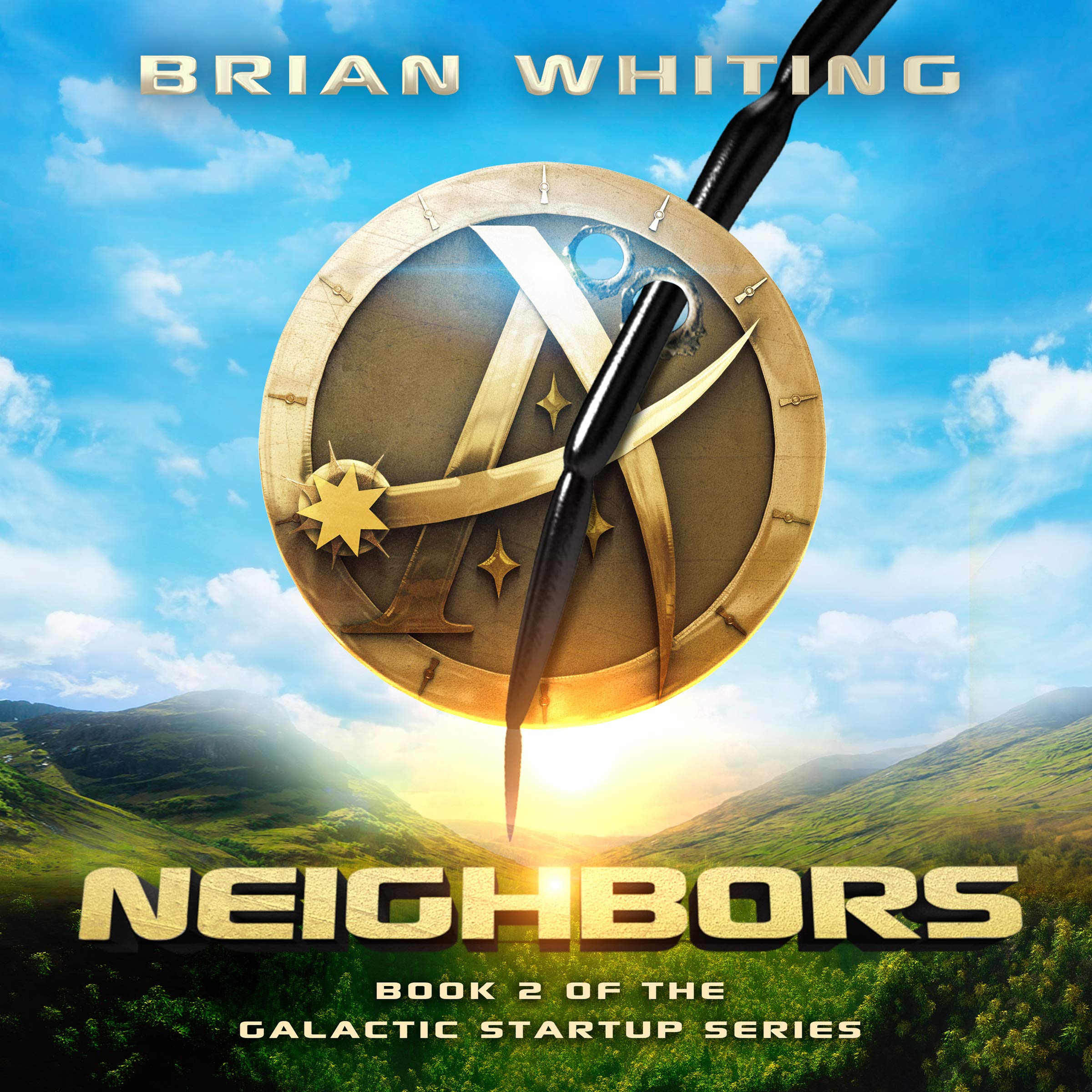 Neighbors: Book 2 of the Galactic Startup Series