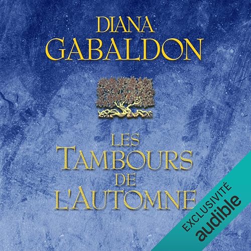 Les tambours de l'automne: Outlander 4