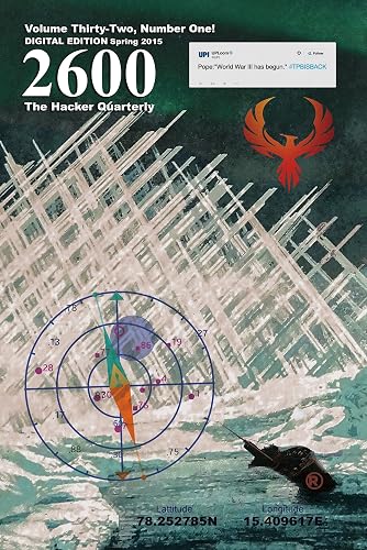 2600 Magazine: The Hacker Quarterly - Spring 2015 (English Edition)