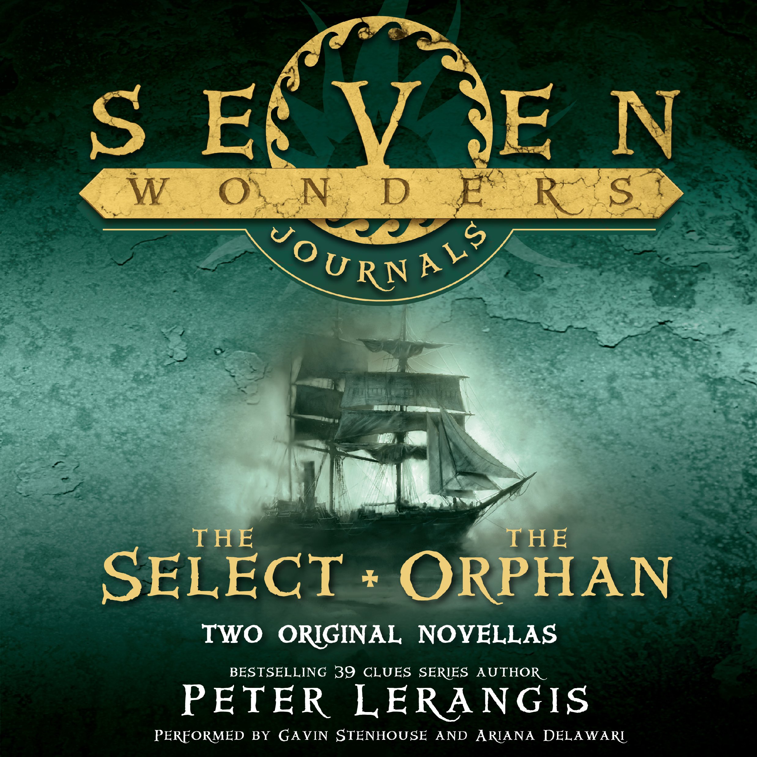 Cover art for Seven Wonders Journals: The Select and The Orphan