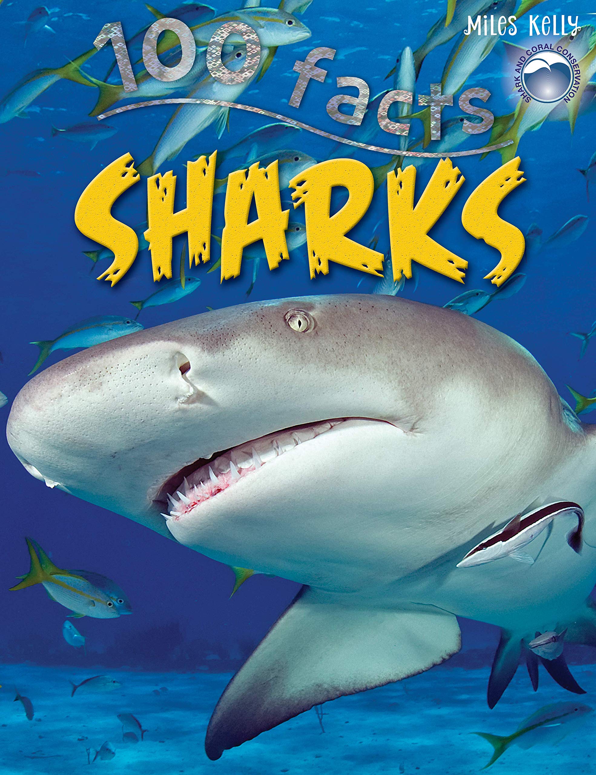 100 Facts - Sharks: Projects, Quizzes, Fun Facts, Cartoons