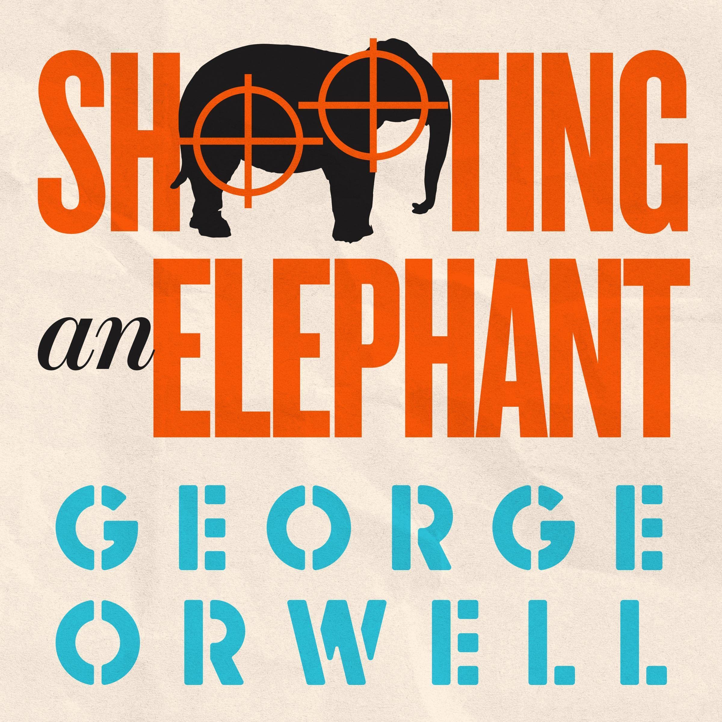 Cover art for Shooting an Elephant