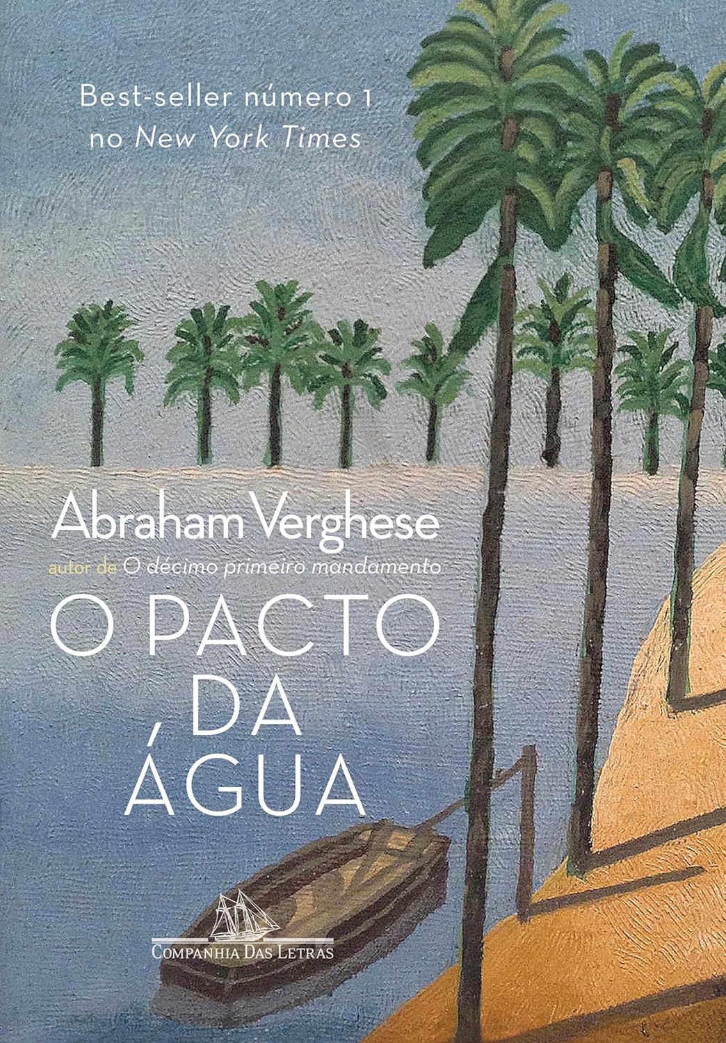 Amazon.com: O Pacto da Água: 9788535937022: Abraham Verghese, Odorico ...