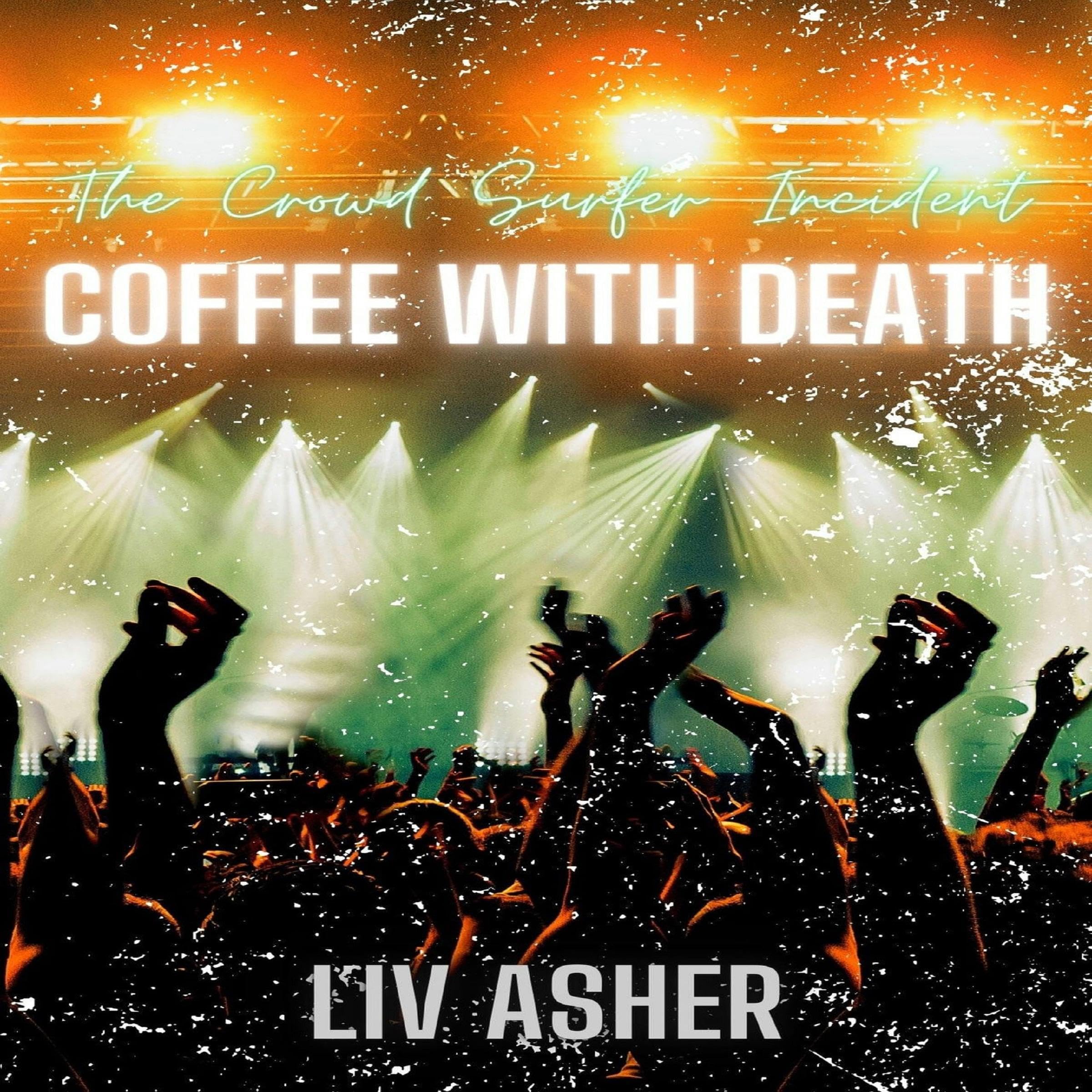 Cover art for Coffee with Death: The Crowd Surfer Incident