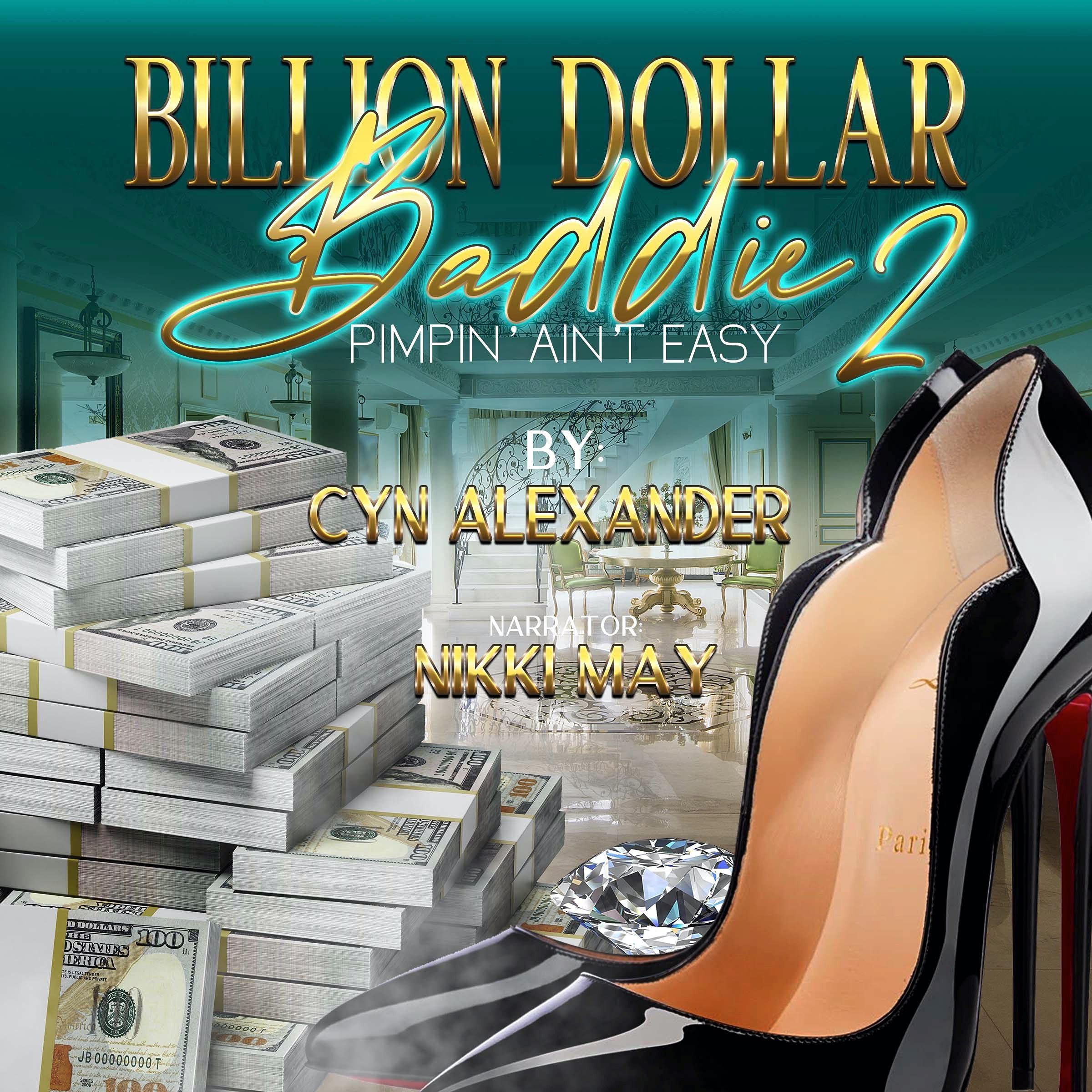 Billion Dollar Baddie 2