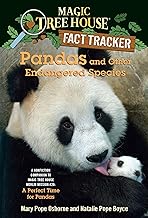 Pandas and Other Endangered Species: A Nonfiction Companion to Magic Tree House Merlin Mission #20: A Perfect Time for Pandas