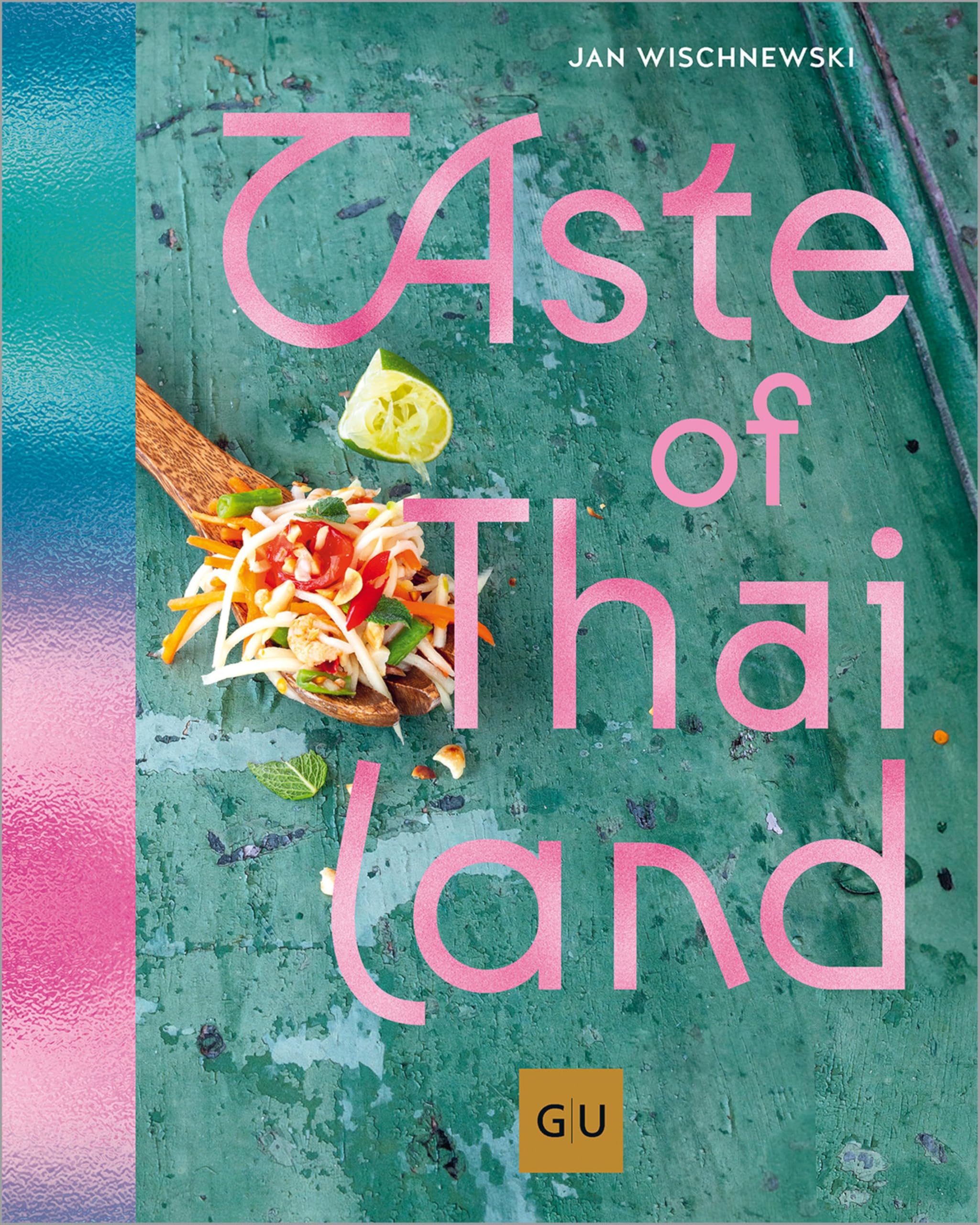 Taste of Thailand GU Länderküche livre de cuisine thaïlandaise