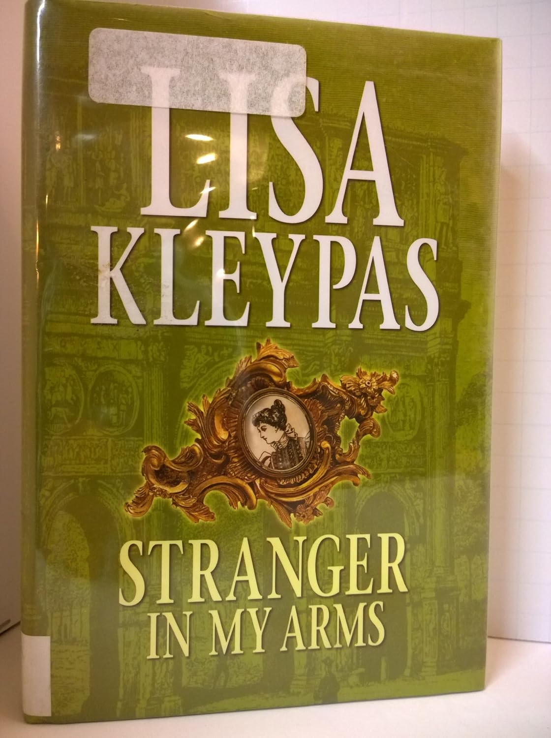 Stranger in My Arms 9781585471201 Kleypas, Lisa Books
