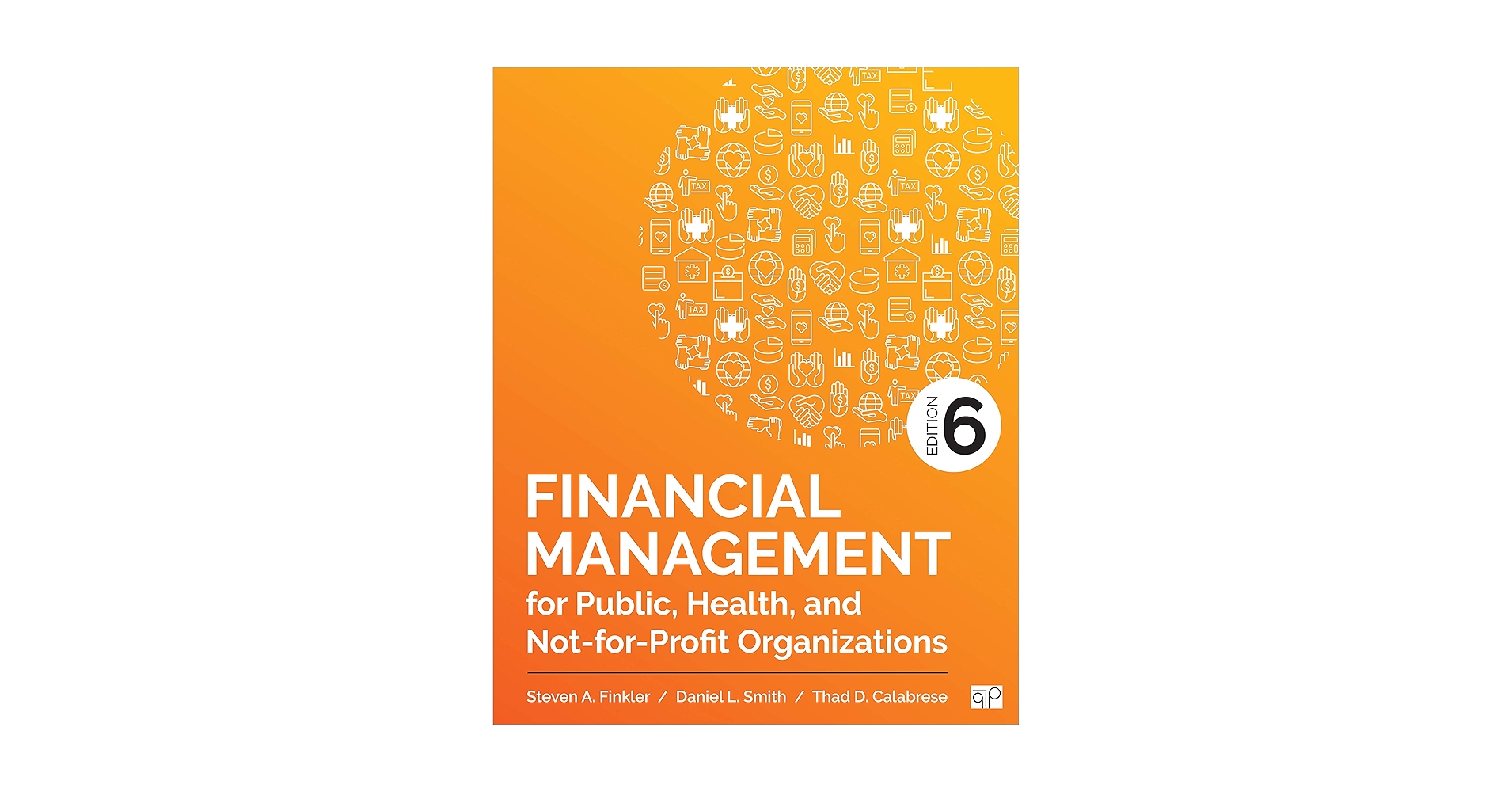 Financial Management for Public, Health, and Not-for-Profit