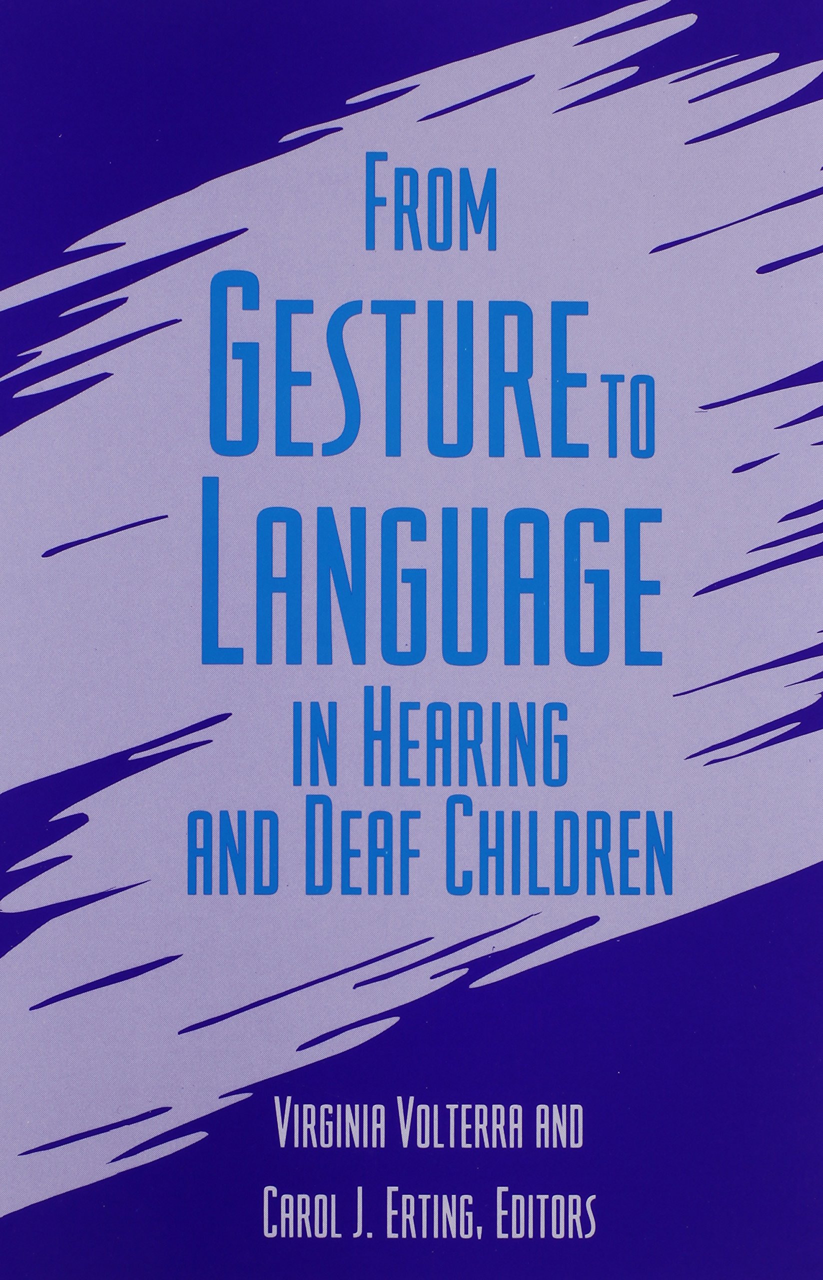 Buy From Gesture to Language in Hearing and Deaf Children — BookShops.in