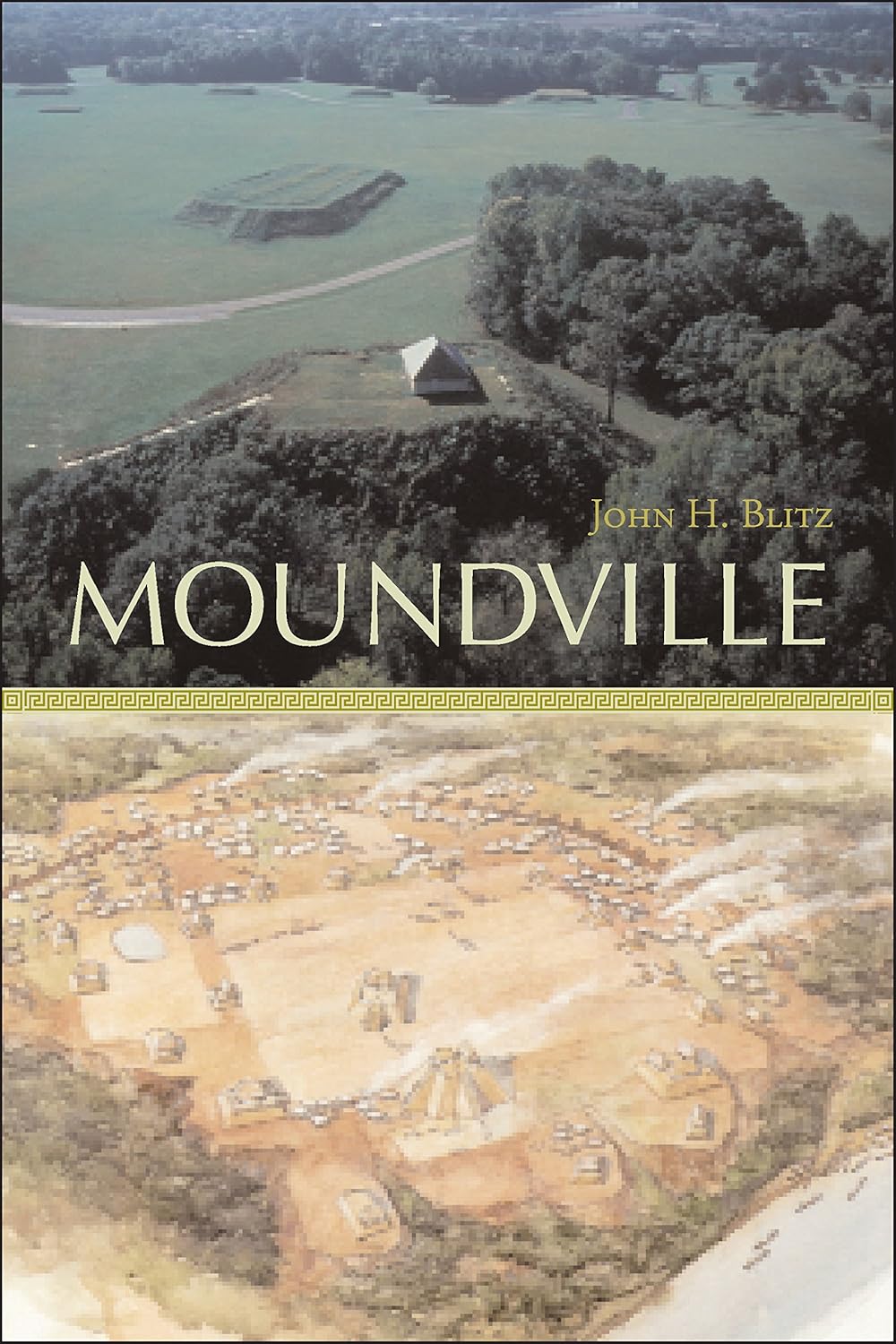 Moundville (Alabama The of History) eBook Blitz
