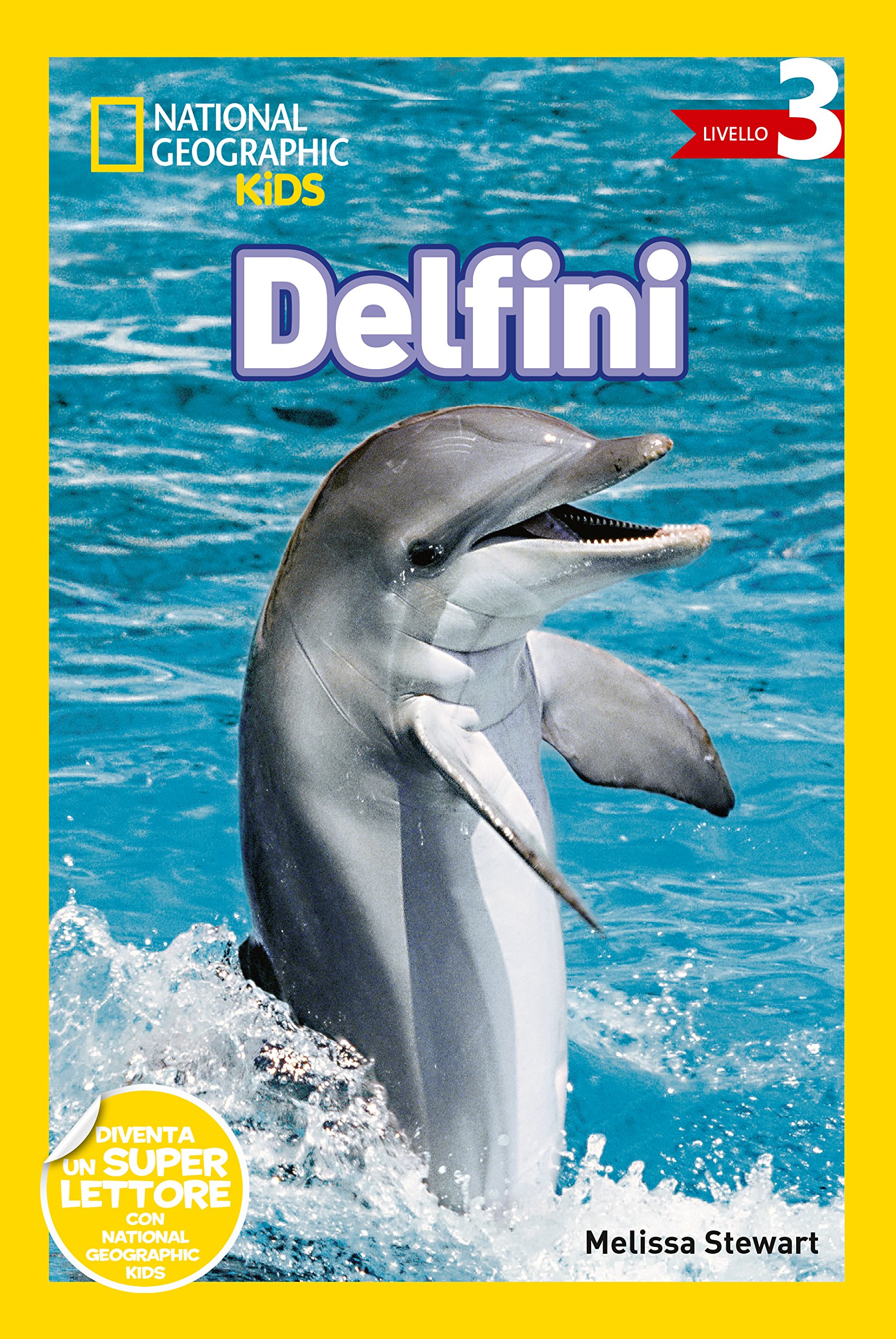 Delfini. Livello 3