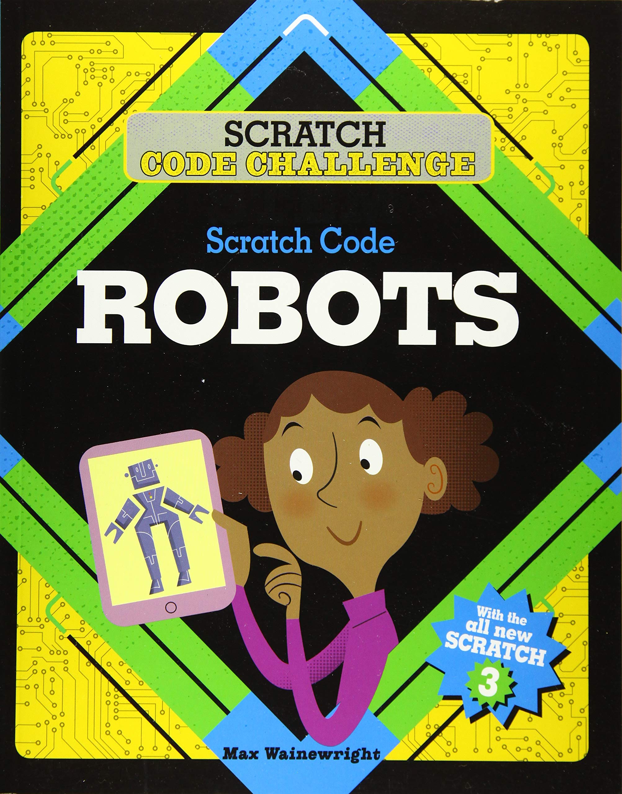 Scratch Code Robots (Scratch Code Challenge)