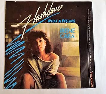 IRENE CARA / FLASHDANCE ... WHAT A FEELING