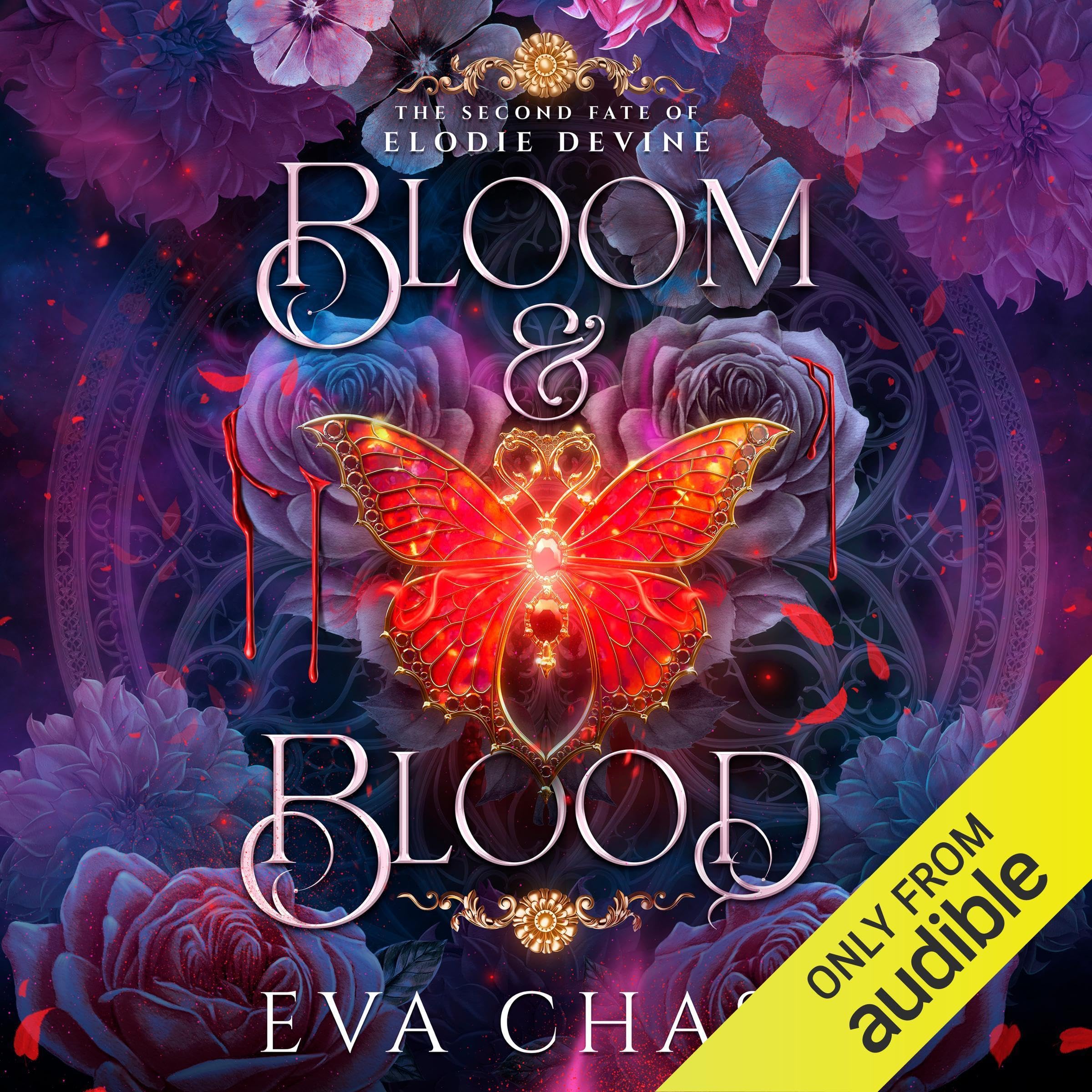 Cover of Bloom & Blood: The Second Fate of Elodie Devine, Book 1