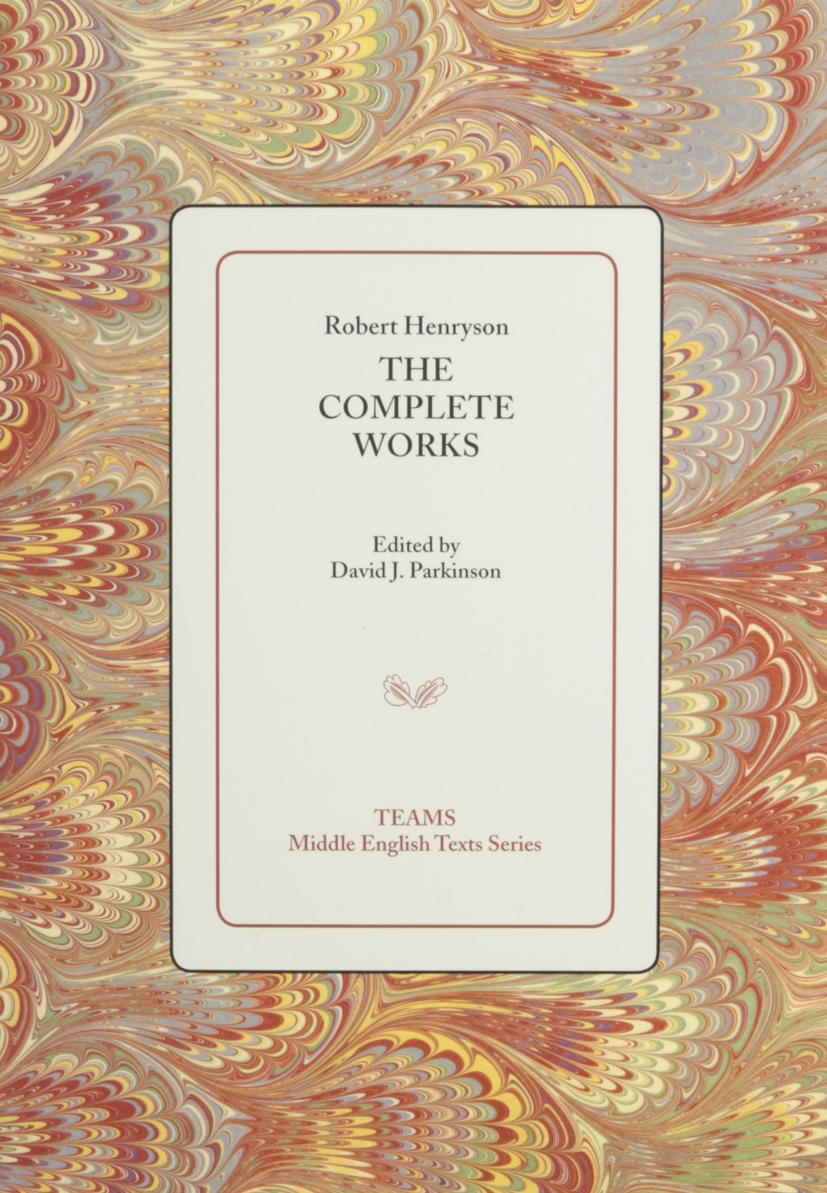 希少　Robert Henryson The Poems The Poems of Robert Henryson - Association for Scottish Literature