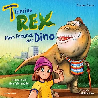 Mein Freund, der Dino Hörbuch von Florian Fuchs episode artwork